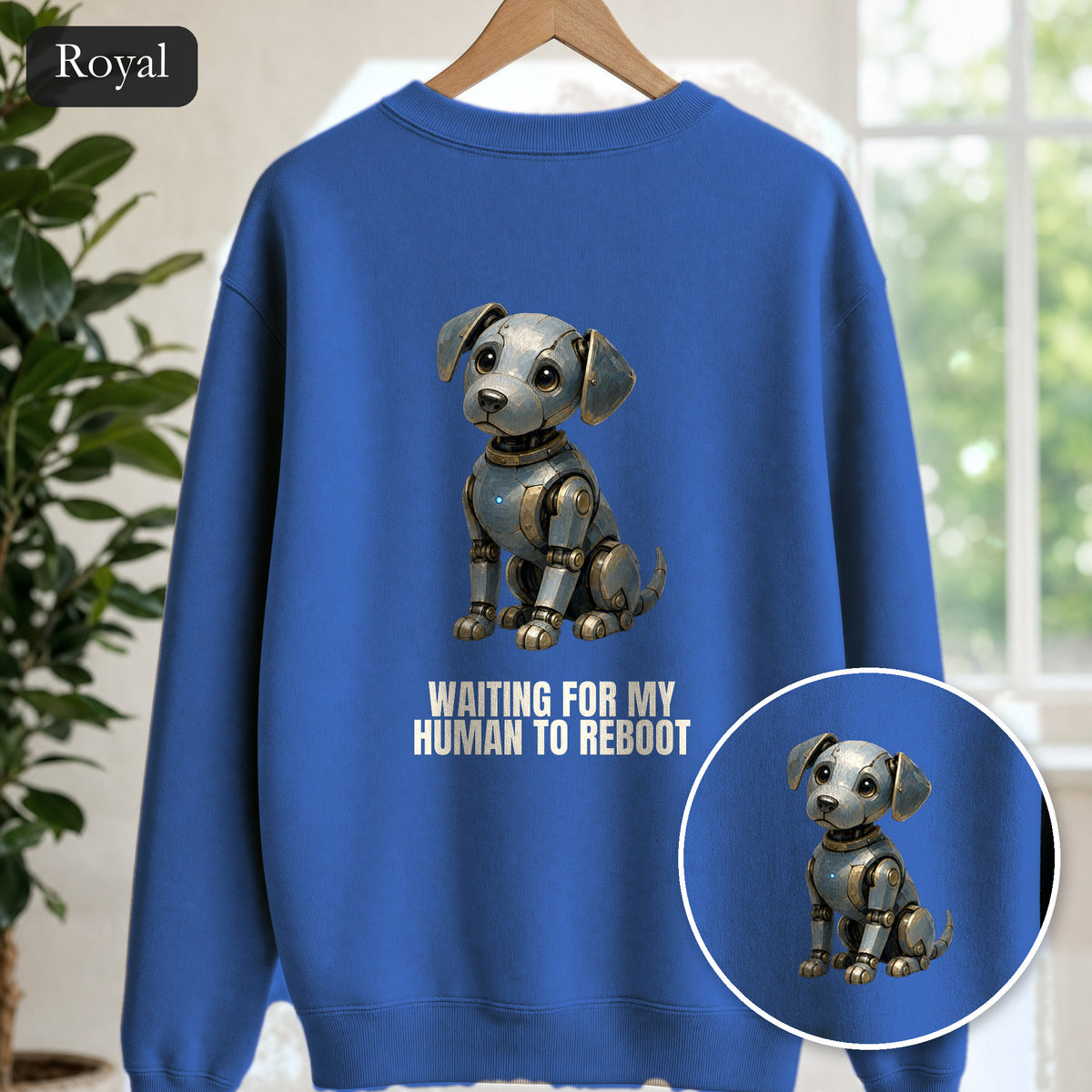 Waiting for My Human to Reboot Shirt, Funny Robot Dog Tee, Tech Programmer Gift, Sci-Fi AI Humor Sweatshirt