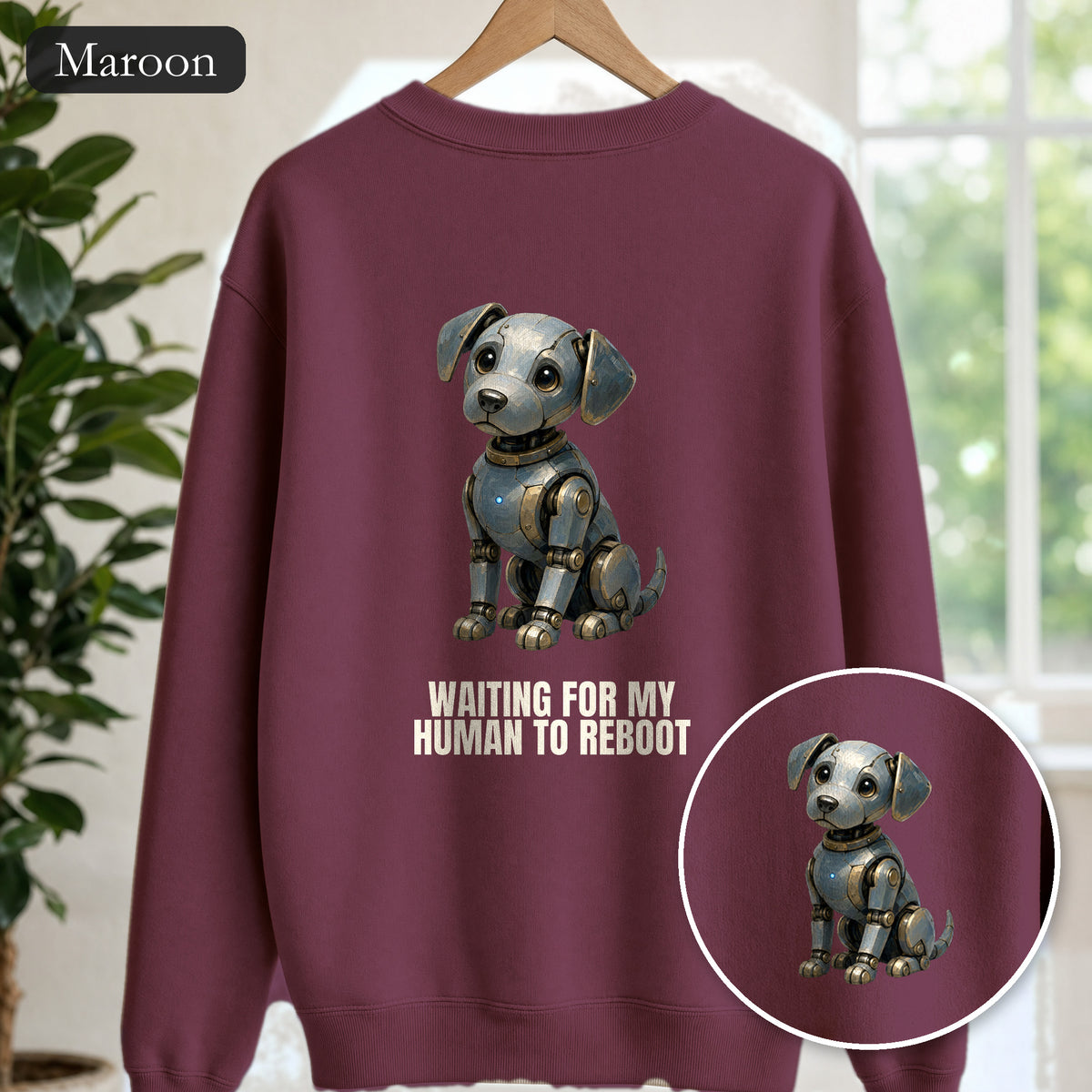 Waiting for My Human to Reboot Shirt, Funny Robot Dog Tee, Tech Programmer Gift, Sci-Fi AI Humor Sweatshirt