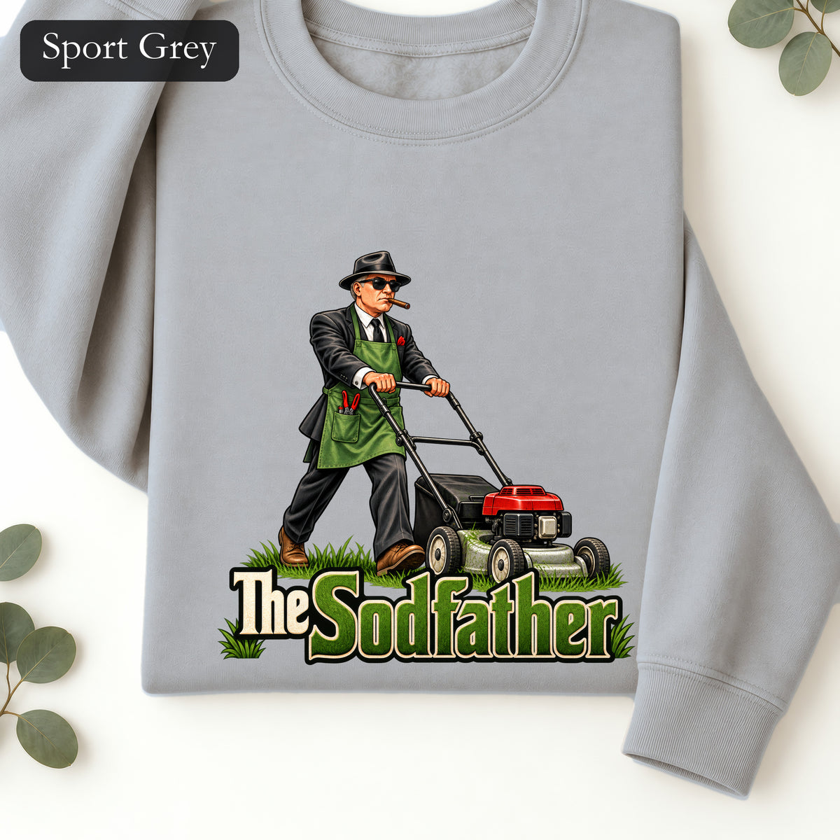 The Sodfather lawn mower illustration Sweatshirt | Gardening humor