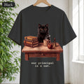 Our Principal Is A Cat Shirt, Funny Homeschool Mom Tee, Homeschool Family Cat Tee, Homeschool Gift