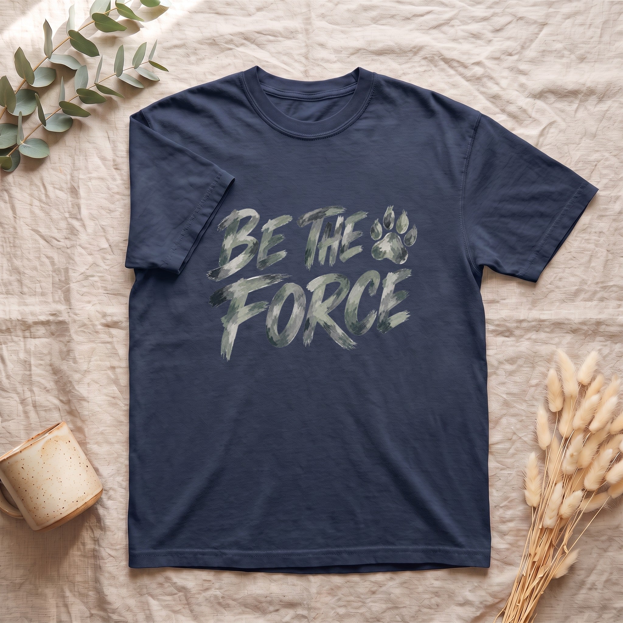 Be The Force Shirt, Camo Motivational Tee, Inspirational Encouragement Gift, Positive Vibes Paw Print Sweatshirt