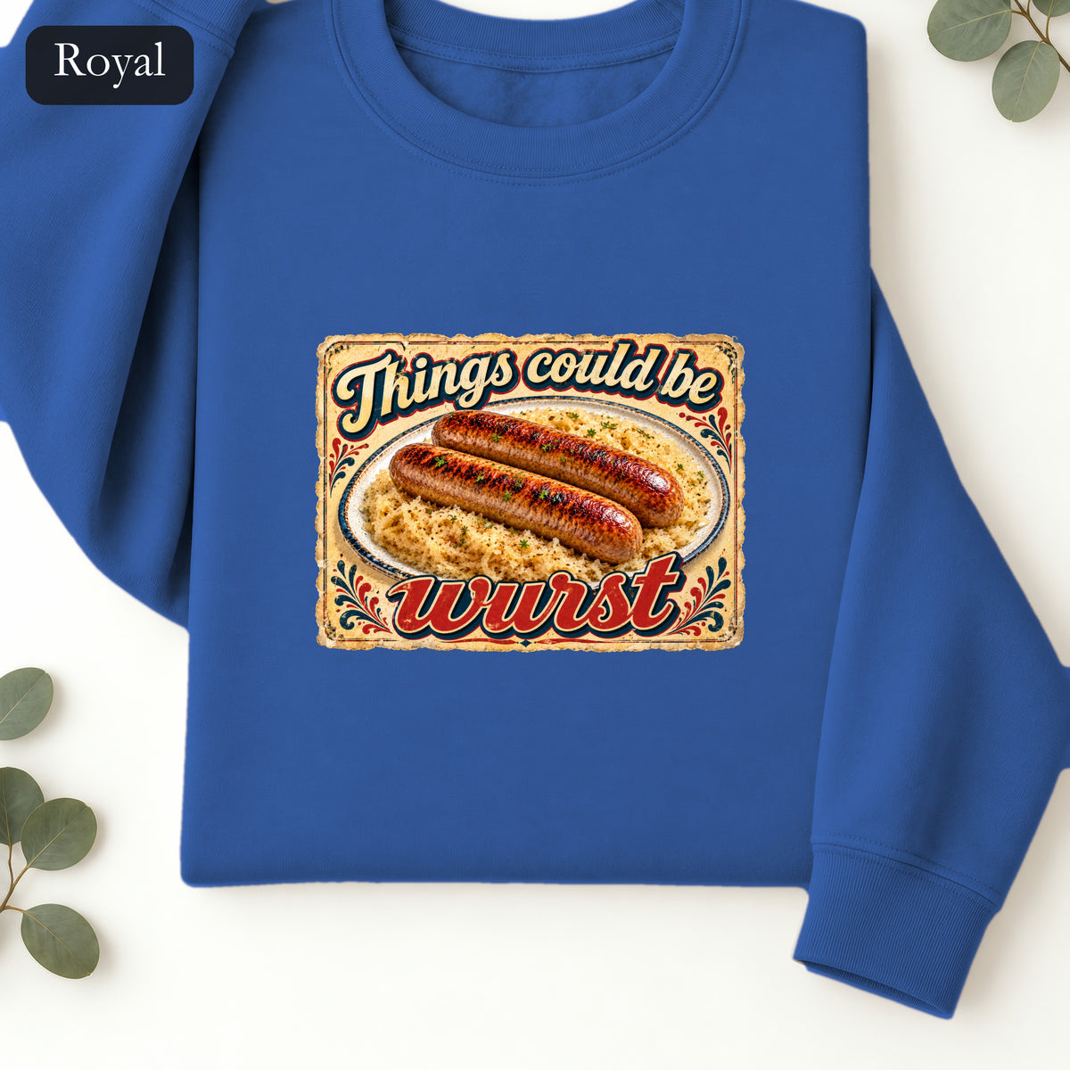 Things Could Be Wurst bratwurst illustration Sweatshirt | vintage diner graphic