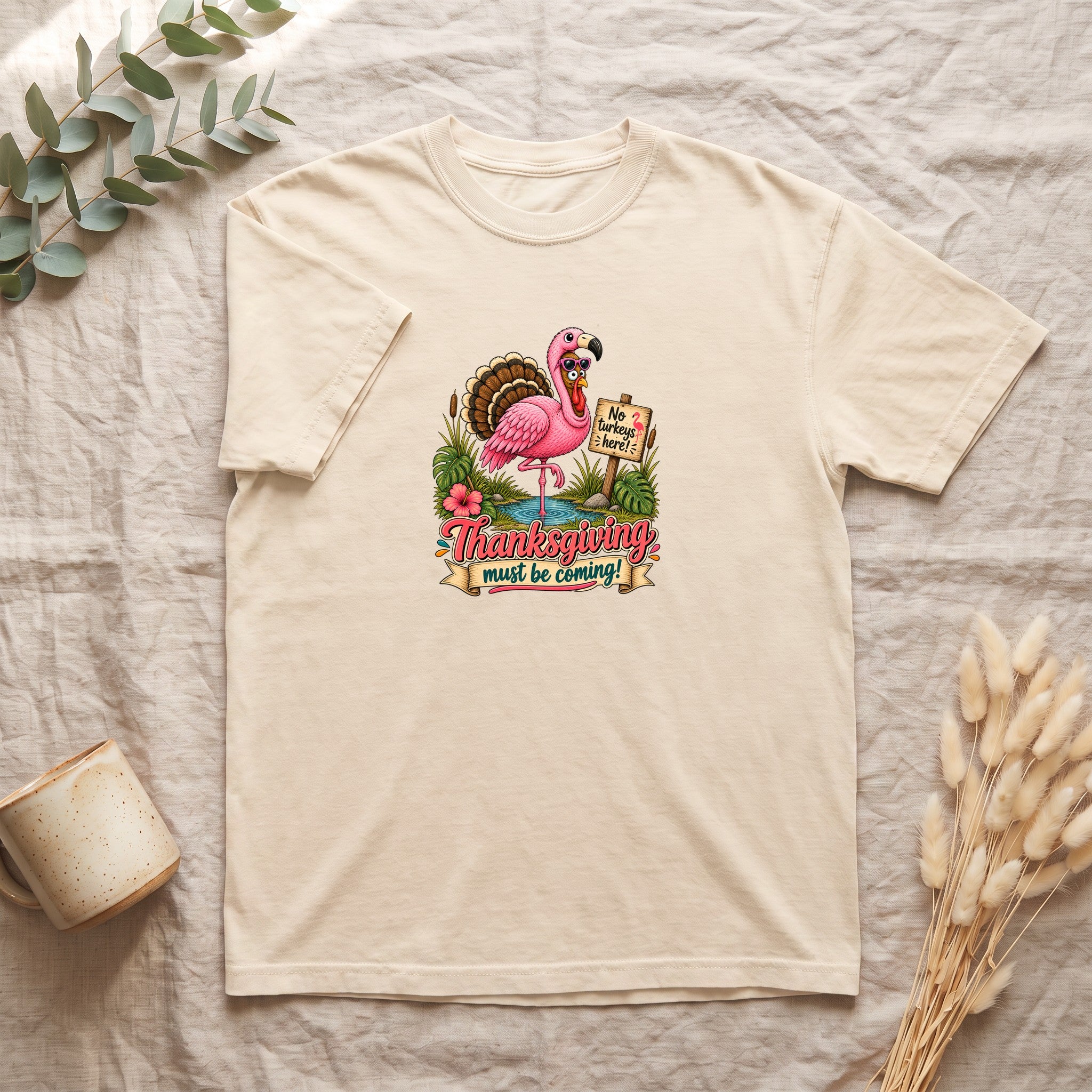 Turkey Thanksgiving must be coming Shirt | Holiday Tee