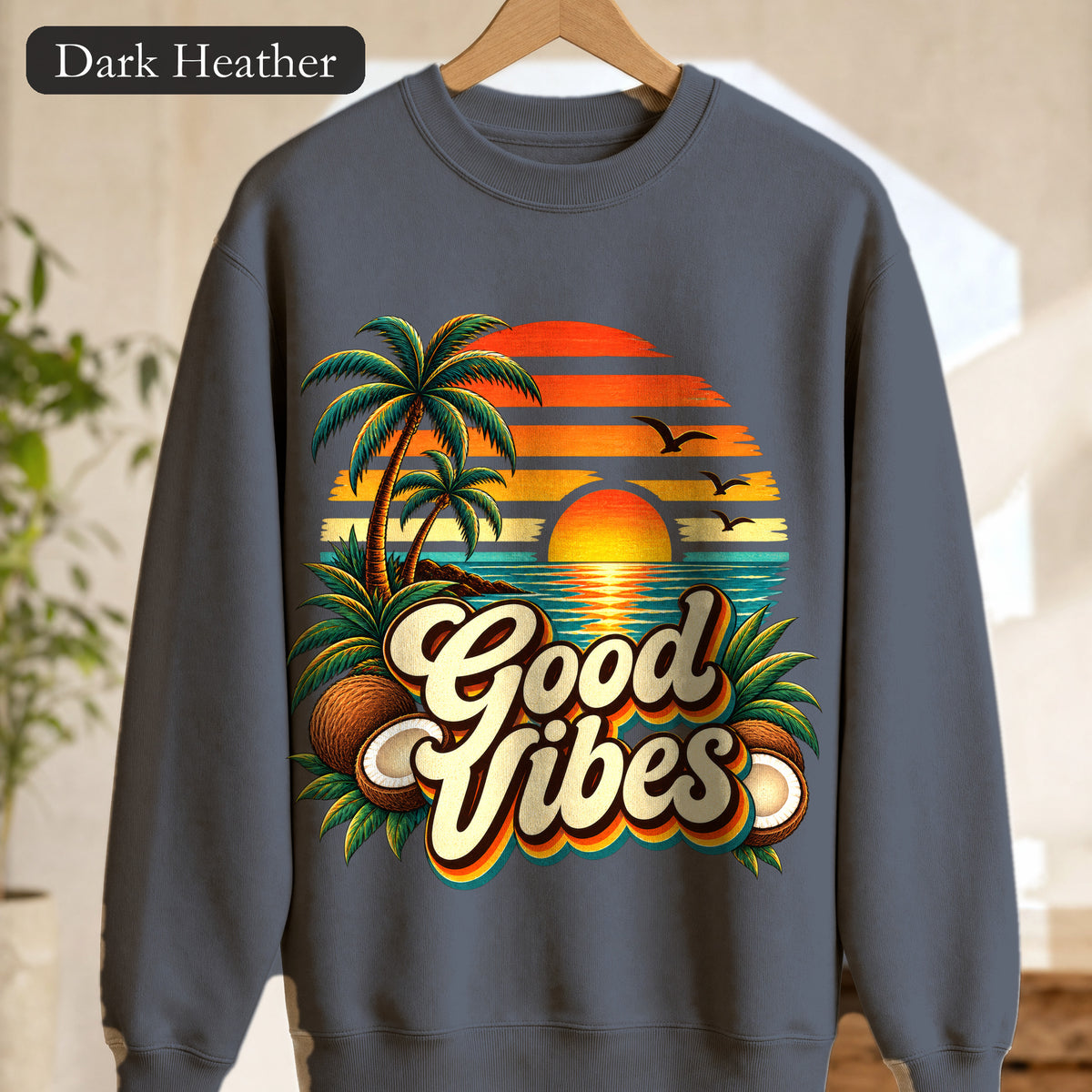 Good Vibes Sunset Palm Crewneck Sweatshirt | Retro Tropical Beach