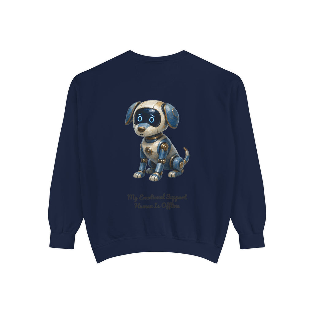 Robot Dog Emotional Support Human Offline Shirt, Funny AI Dog Tee, Tech Programmer Gift, Sci-Fi Humor Sweatshirt