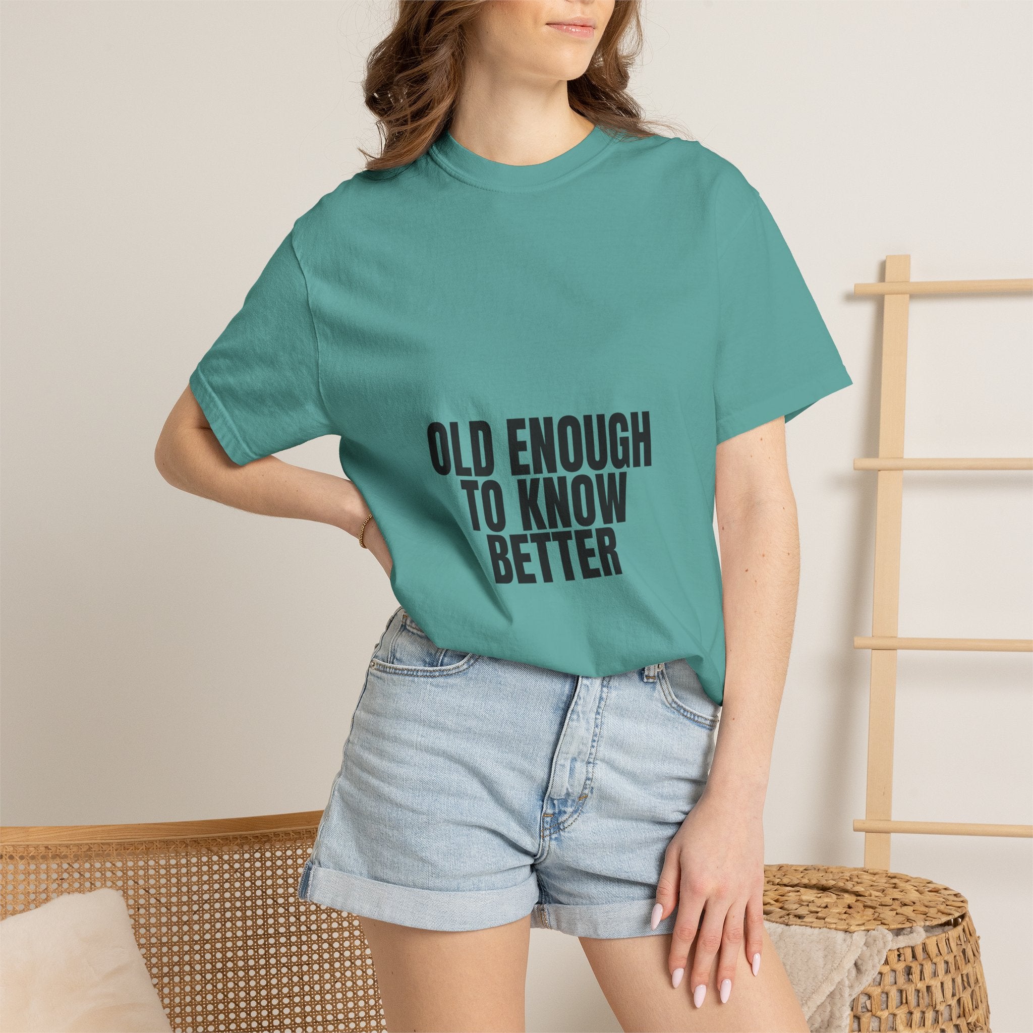 Old Enough To Know Better Shirt, Funny Sarcastic Tee, Gag Gift, Humor Sweatshirt