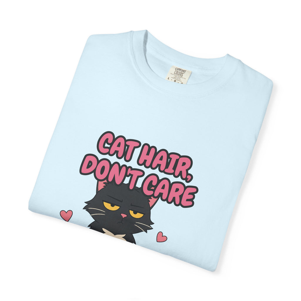 Cat Hair Don't Care Shirt, Funny Cat Mom Tee, Cat Lover Gift, Cat Owner Sweatshirt