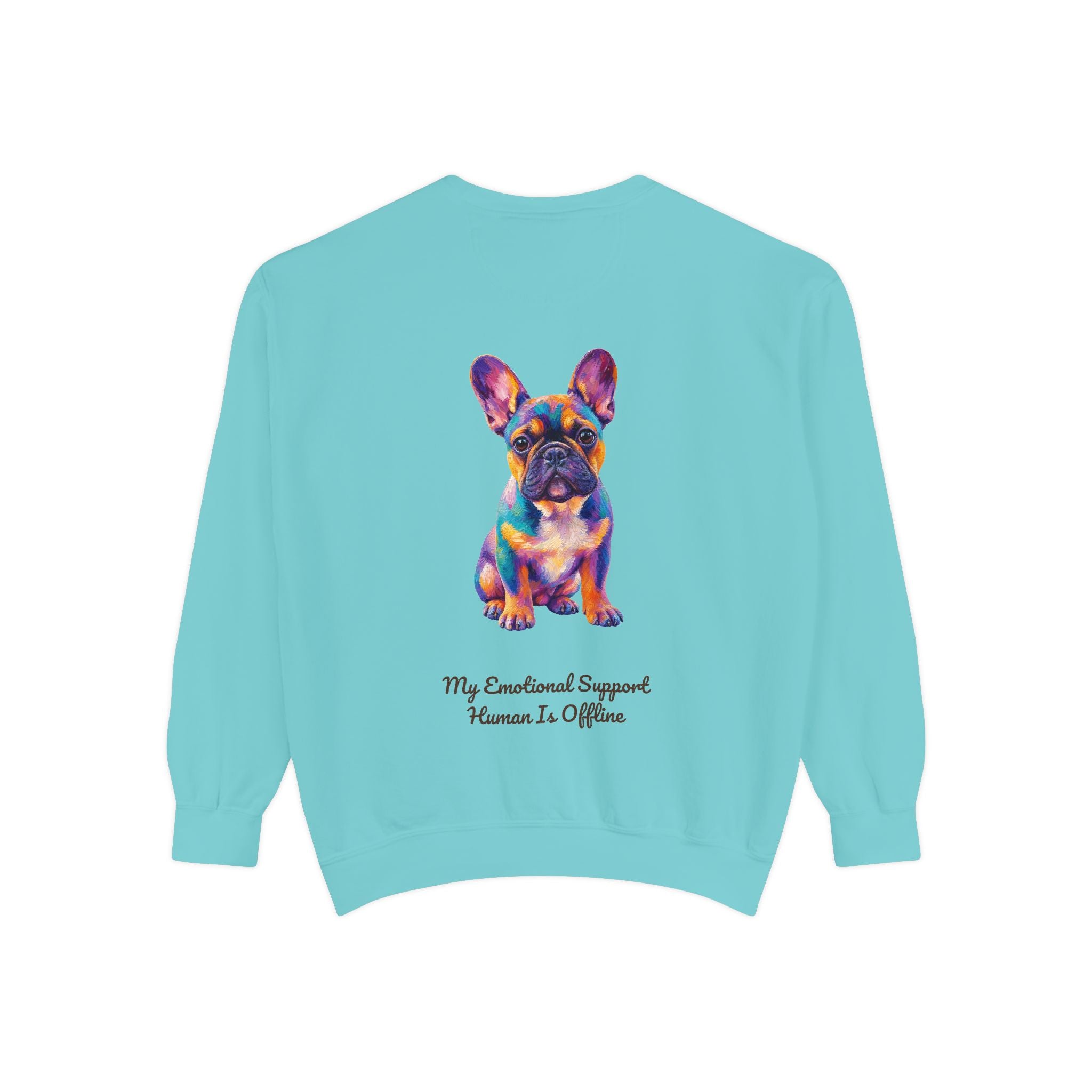 French Bulldog Shirt, My Emotional Support Human Is Offline Tee, Funny Frenchie Dog Mom Gift, Painterly Dog Lover Sweatshirt