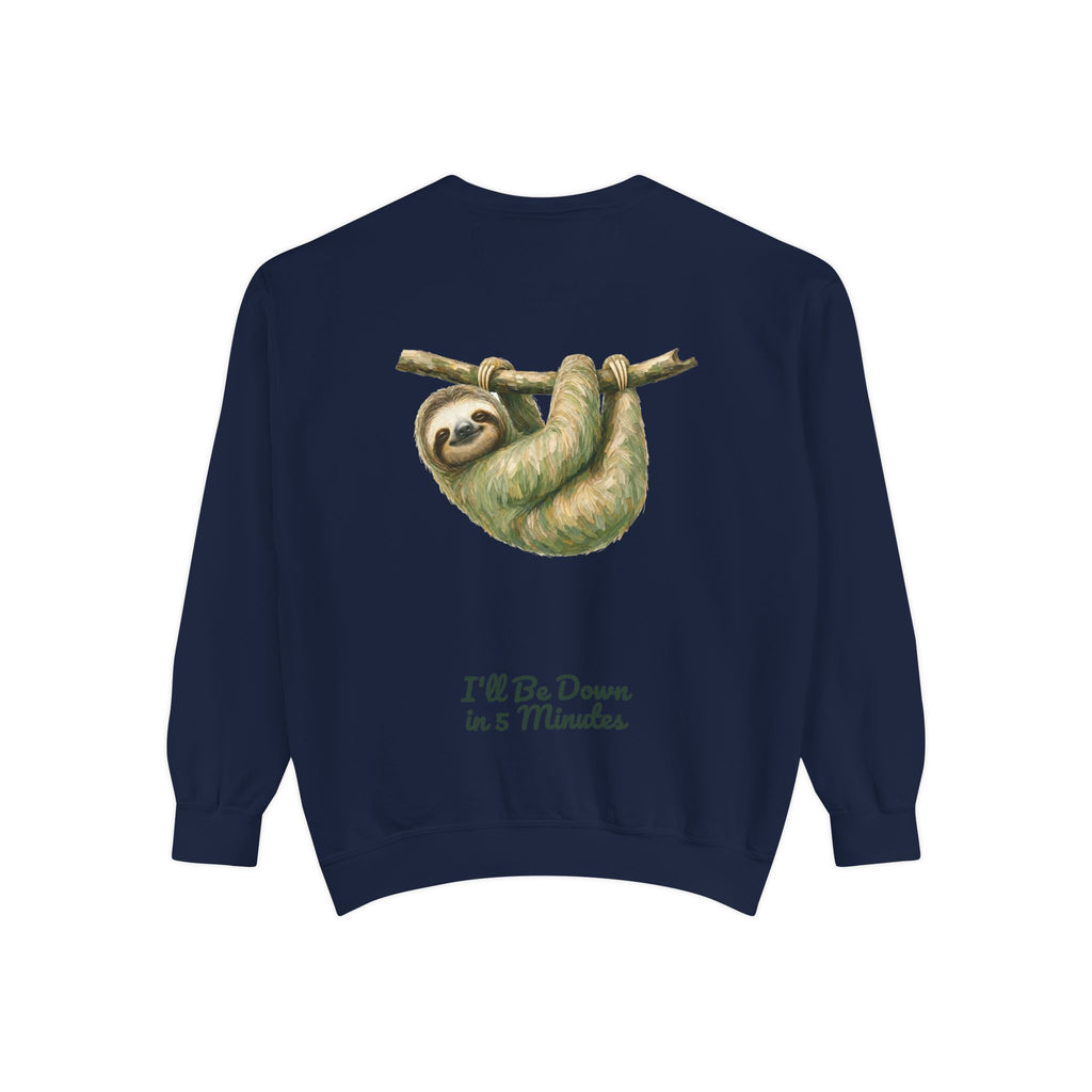 Sloth Shirt, I'll Be Down in 5 Minutes Tee, Funny Lazy Sloth Gift, Painterly Introvert Sweatshirt