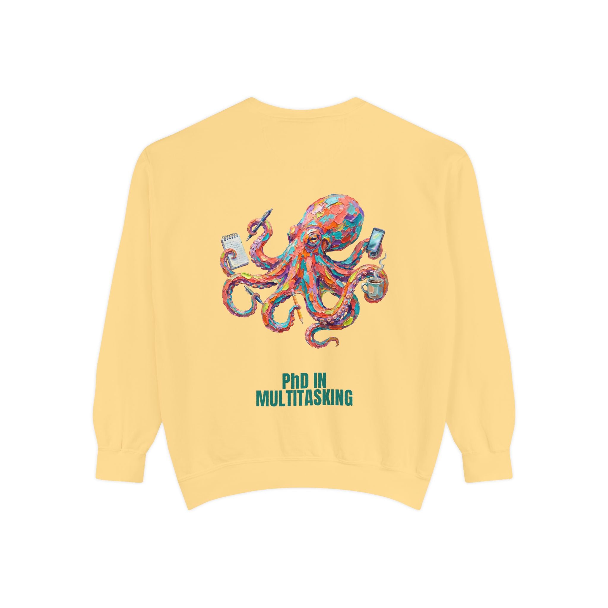 PhD in Multitasking Shirt, Funny Octopus Tee, Busy Mom Boss Gift, Painterly Ocean Humor Sweatshirt