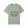 Be The Force Shirt, Camo Motivational Tee, Inspirational Encouragement Gift, Positive Vibes Paw Print Sweatshirt