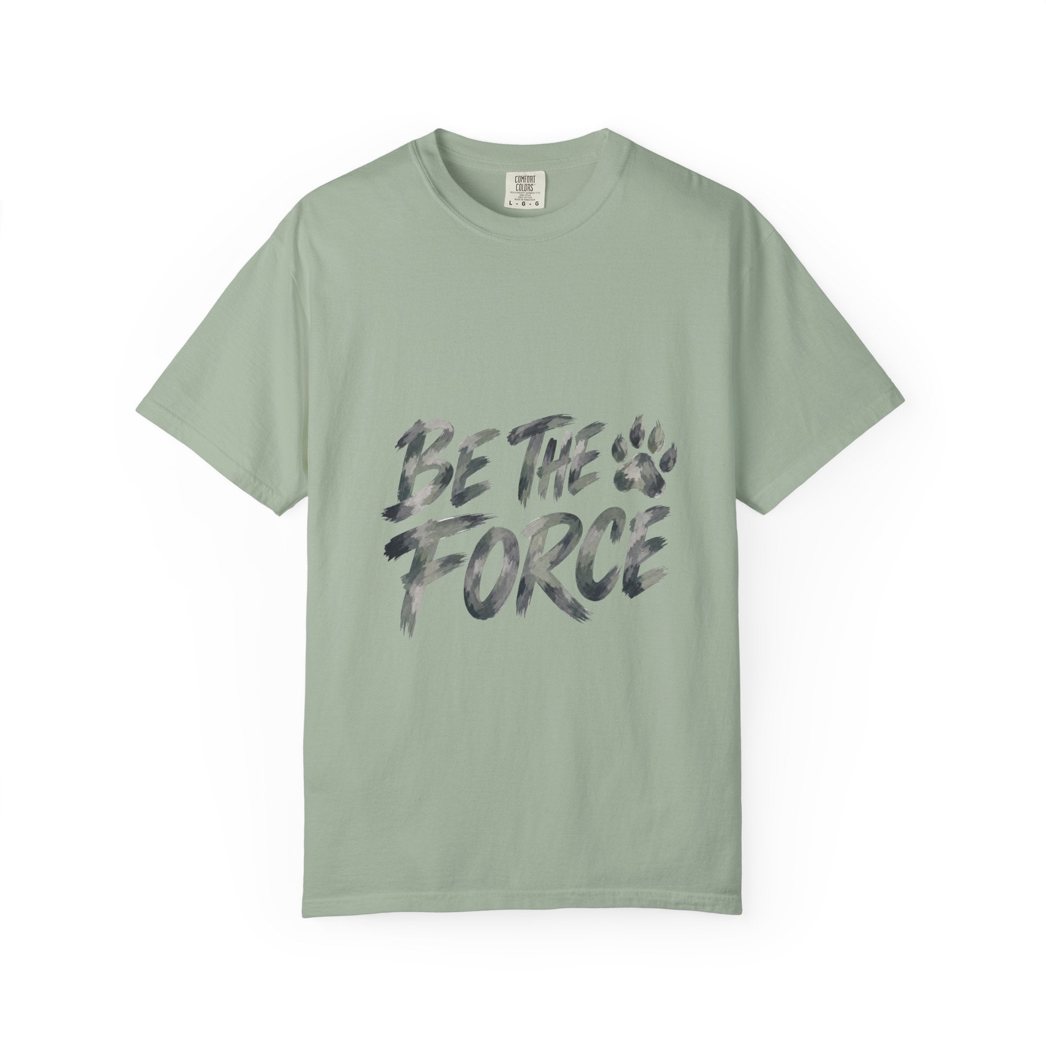 Be The Force Shirt, Camo Motivational Tee, Inspirational Encouragement Gift, Positive Vibes Paw Print Sweatshirt