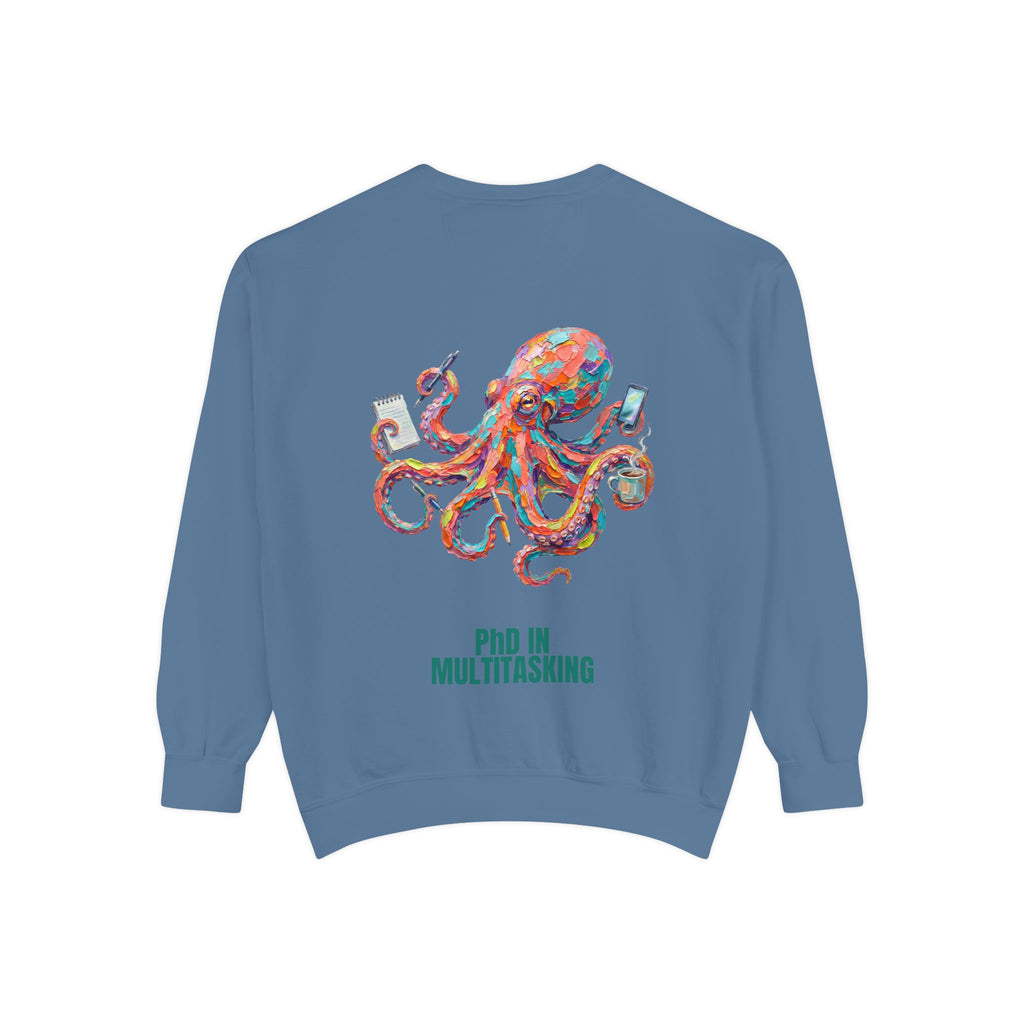 PhD in Multitasking Shirt, Funny Octopus Tee, Busy Mom Boss Gift, Painterly Ocean Humor Sweatshirt