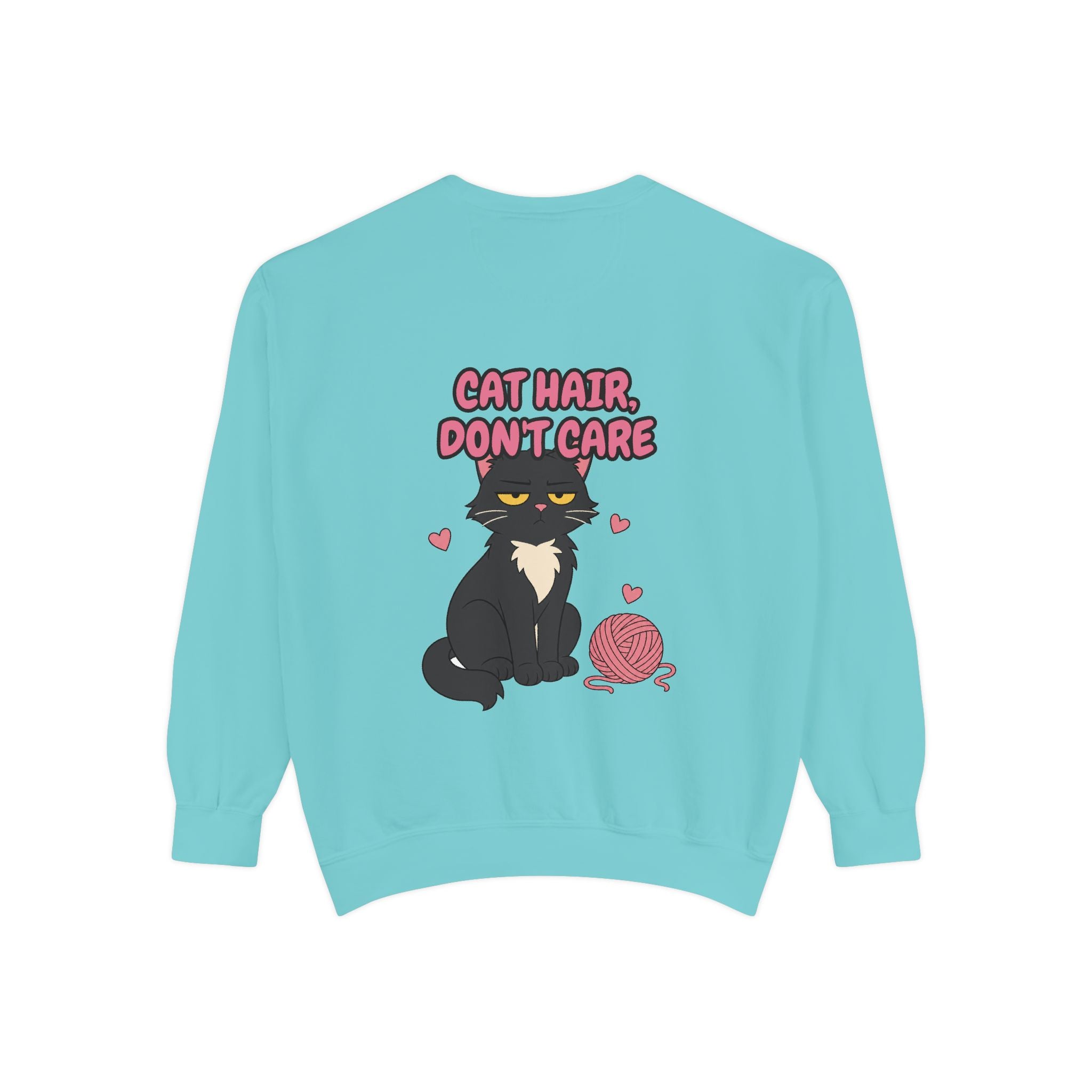 Cat Hair Don't Care Shirt, Funny Cat Mom Tee, Cat Lover Gift, Cat Owner Sweatshirt