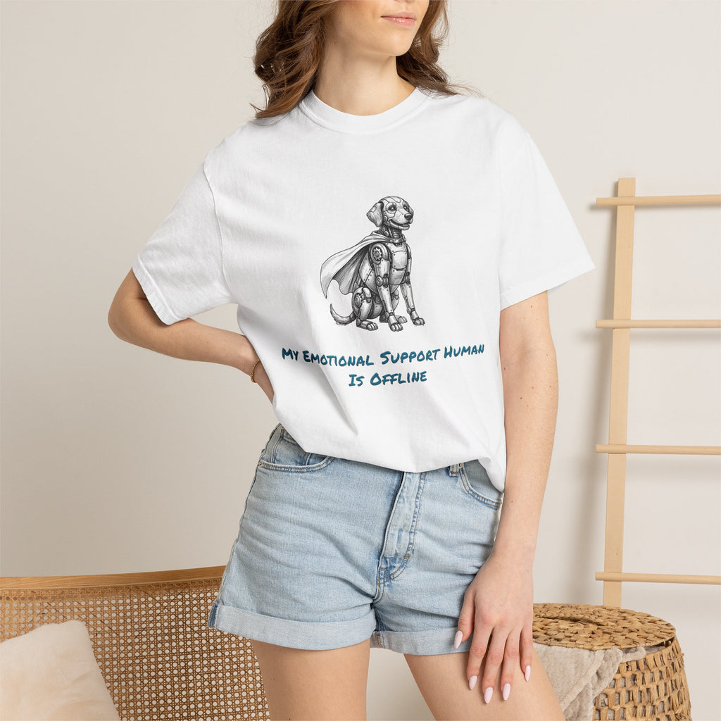 Robot Dog T-Shirt — My Emotional Support Human Is Offline