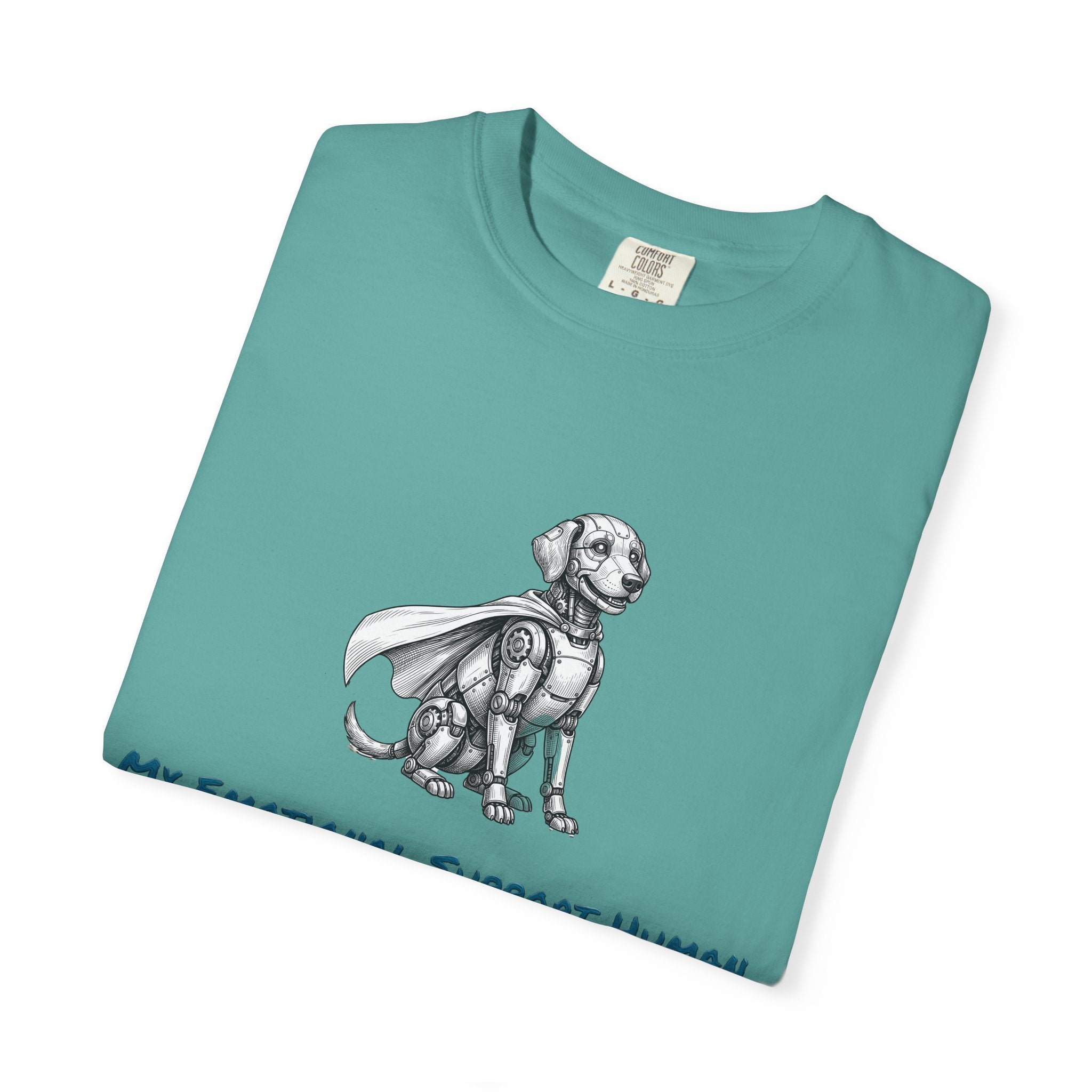 Robot Dog T-Shirt — My Emotional Support Human Is Offline