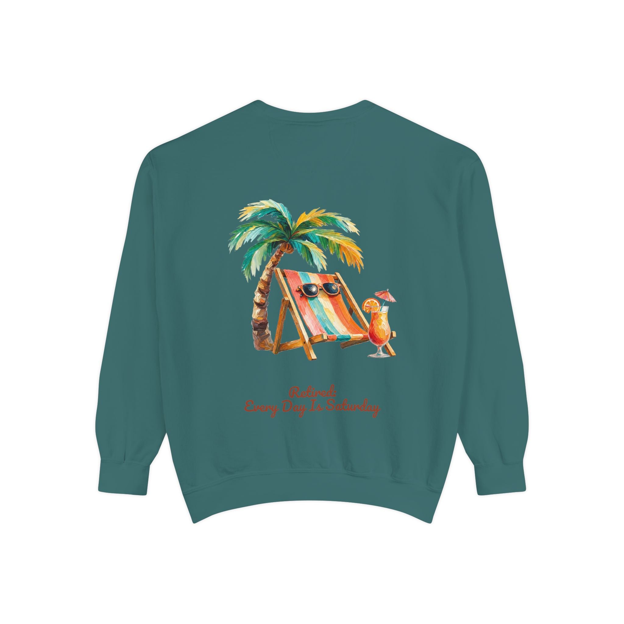 Retired Every Day Is Saturday Shirt, Funny Retirement Tee, Retirement Party Gift, Beach Relax Sweatshirt