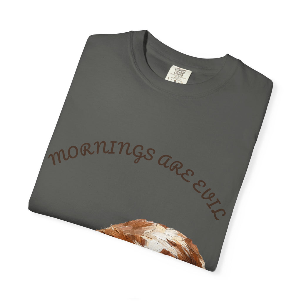Mornings Are Evil Shirt, Funny Lazy Dog Coffee Tee, Not a Morning Person Gift, Painterly Dog Lover Sweatshirt