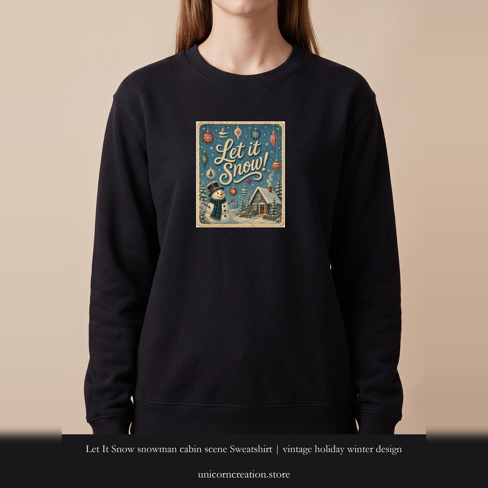 Let It Snow snowman cabin scene Sweatshirt | vintage holiday winter design