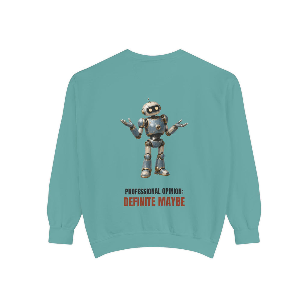 Professional Opinion Definite Maybe Shirt, Funny Robot Tech Tee, Engineer Programmer Gift, Sarcastic AI Sweatshirt