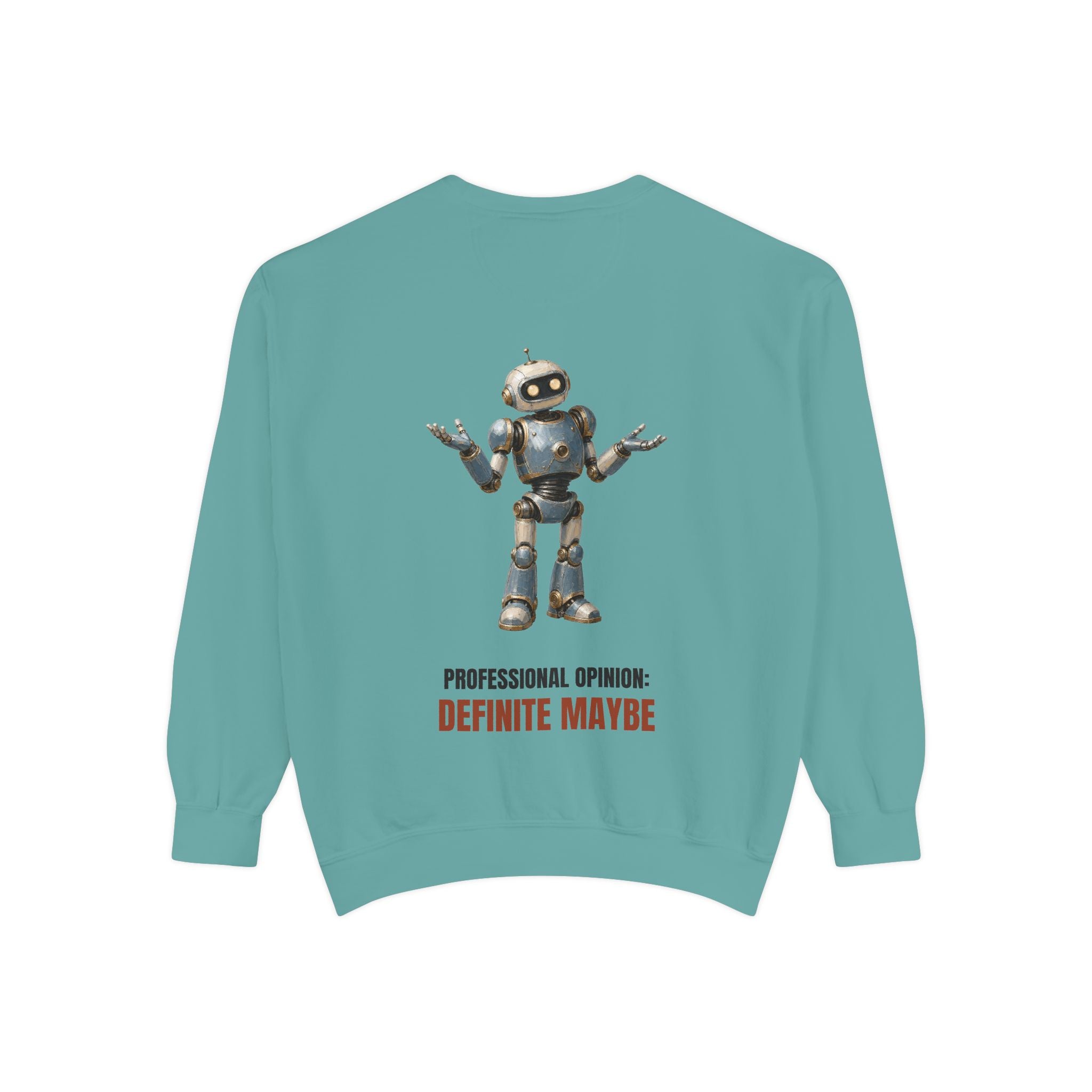 Professional Opinion Definite Maybe Shirt, Funny Robot Tech Tee, Engineer Programmer Gift, Sarcastic AI Sweatshirt