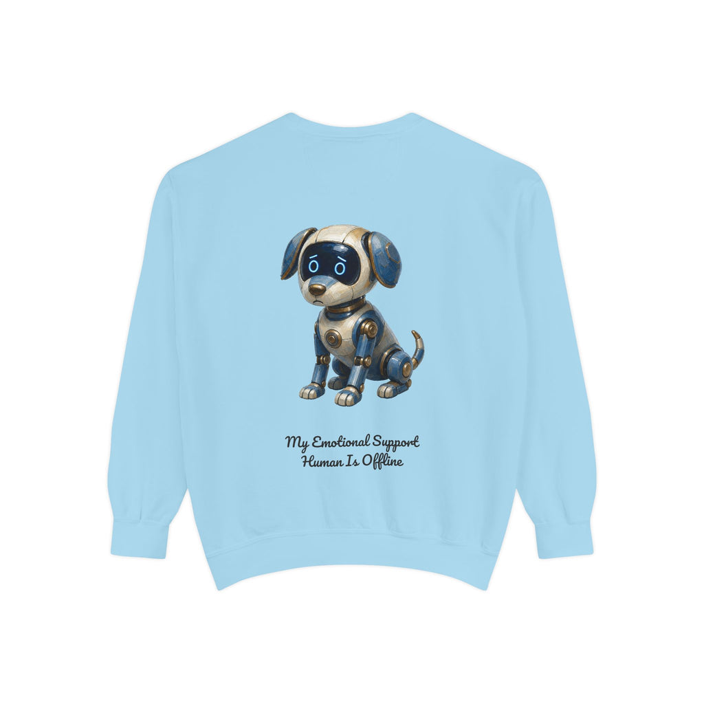 Robot Dog Emotional Support Human Offline Shirt, Funny AI Dog Tee, Tech Programmer Gift, Sci-Fi Humor Sweatshirt