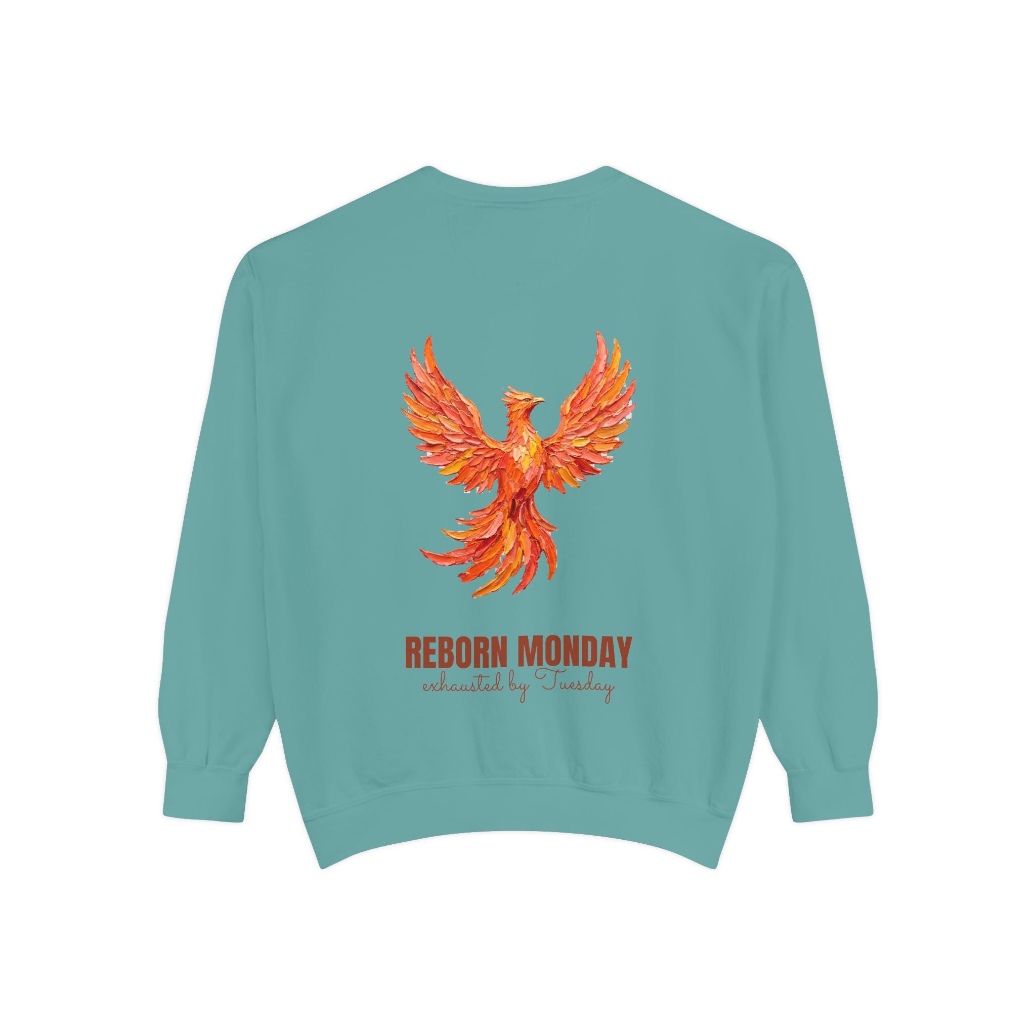 Reborn Monday Exhausted by Tuesday Shirt, Funny Phoenix Tee, Work Week Humor Gift, Painterly Fantasy Sweatshirt