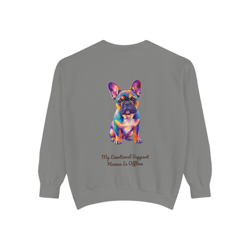 French Bulldog Shirt, My Emotional Support Human Is Offline Tee, Funny Frenchie Dog Mom Gift, Painterly Dog Lover Sweatshirt
