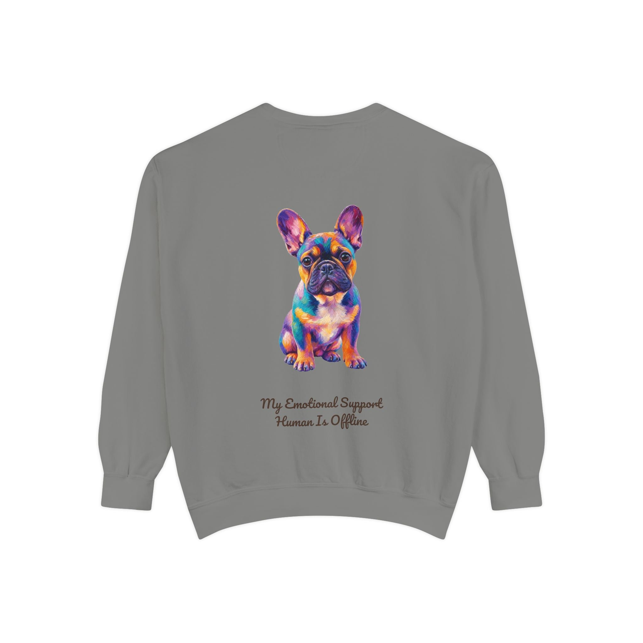 French Bulldog Shirt, My Emotional Support Human Is Offline Tee, Funny Frenchie Dog Mom Gift, Painterly Dog Lover Sweatshirt