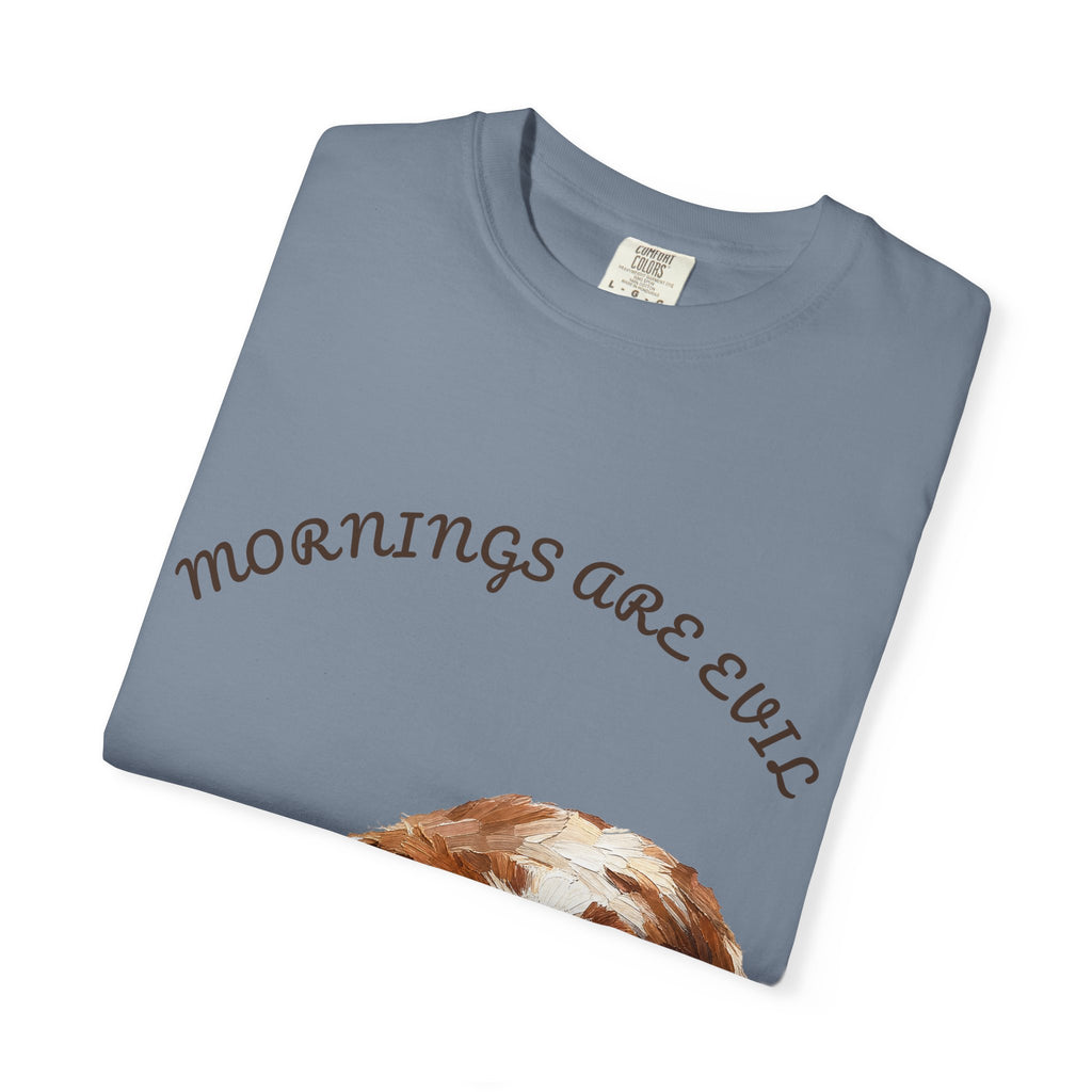 Mornings Are Evil Shirt, Funny Lazy Dog Coffee Tee, Not a Morning Person Gift, Painterly Dog Lover Sweatshirt