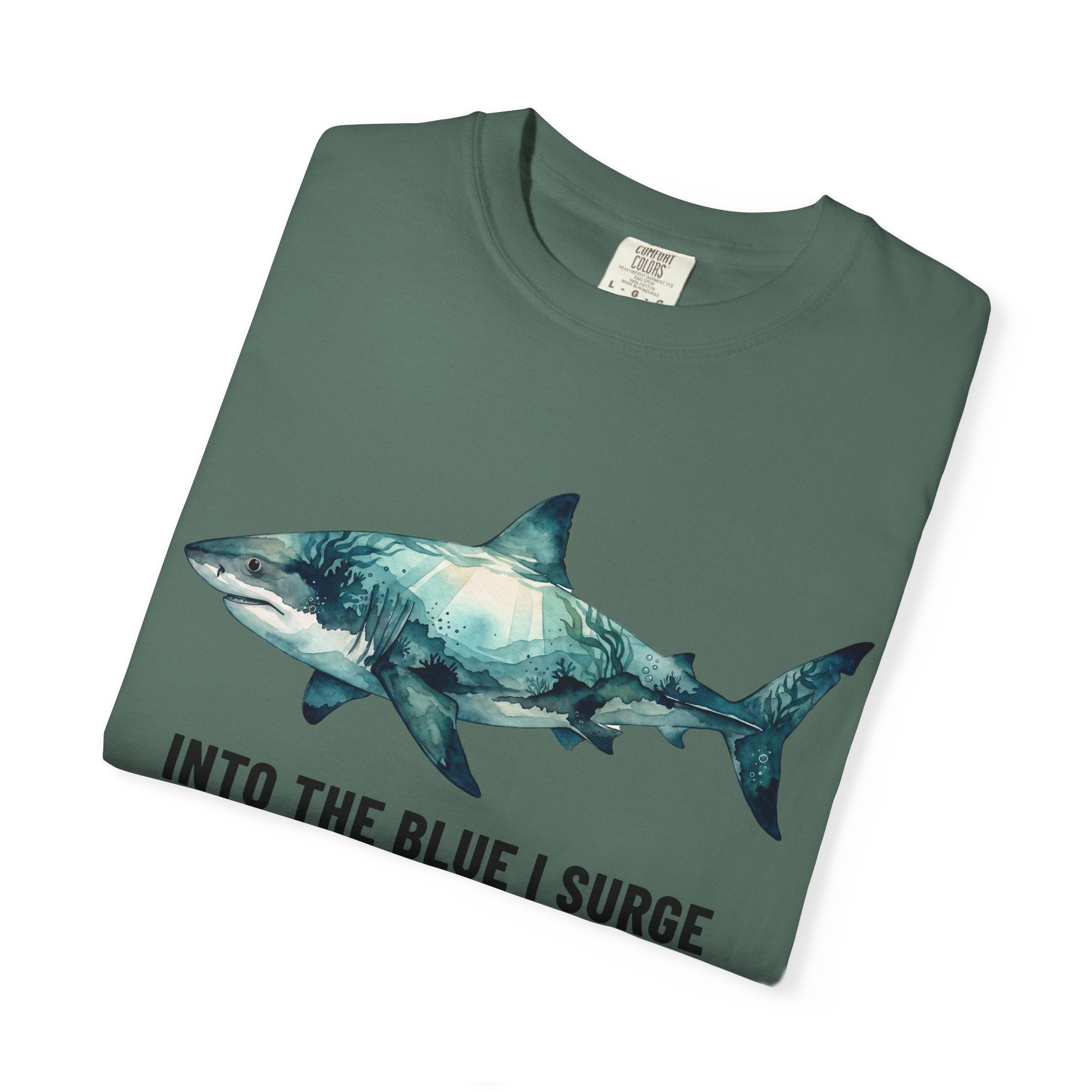Shark Graphic Tee — "Into the Blue I Surge" Ocean Adventure T-Shirt