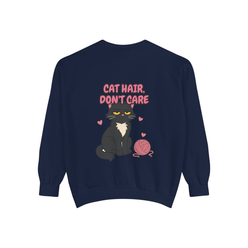 Cat Hair Don't Care Shirt, Funny Cat Mom Tee, Cat Lover Gift, Cat Owner Sweatshirt