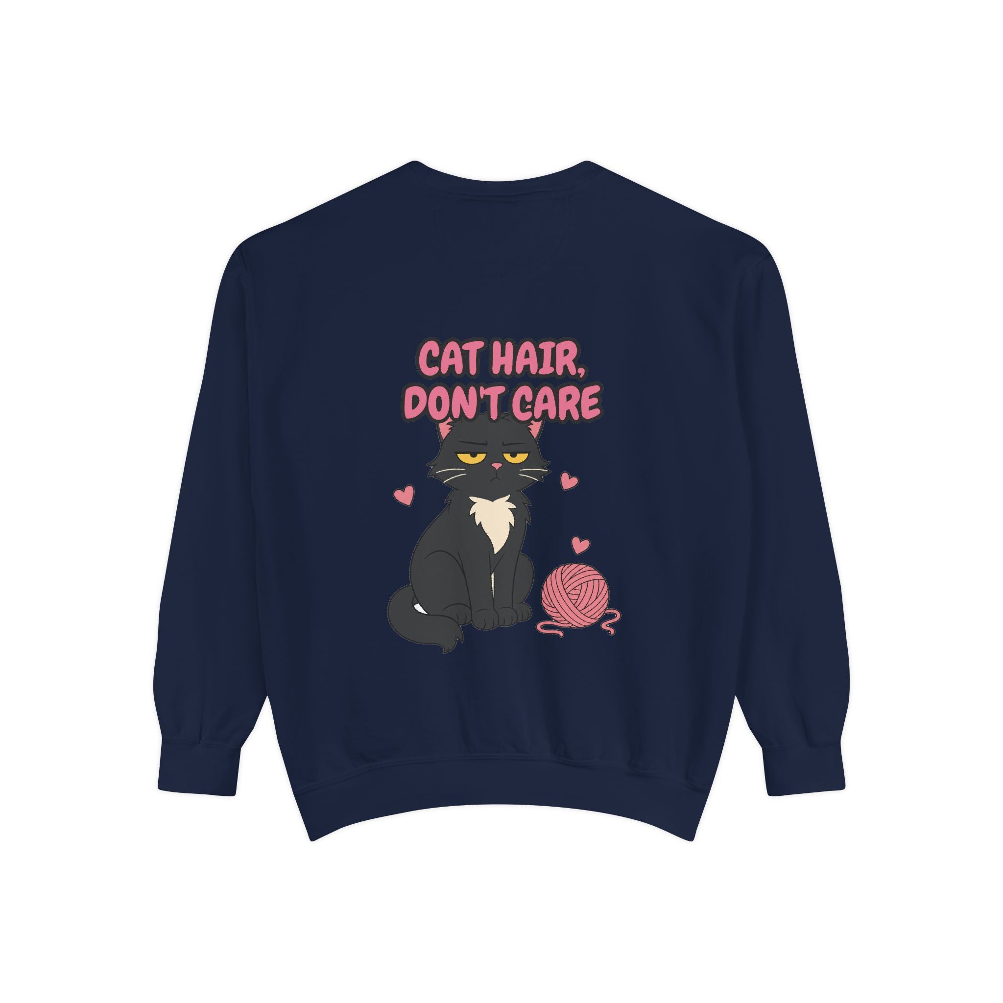 Cat Hair Don't Care Shirt, Funny Cat Mom Tee, Cat Lover Gift, Cat Owner Sweatshirt