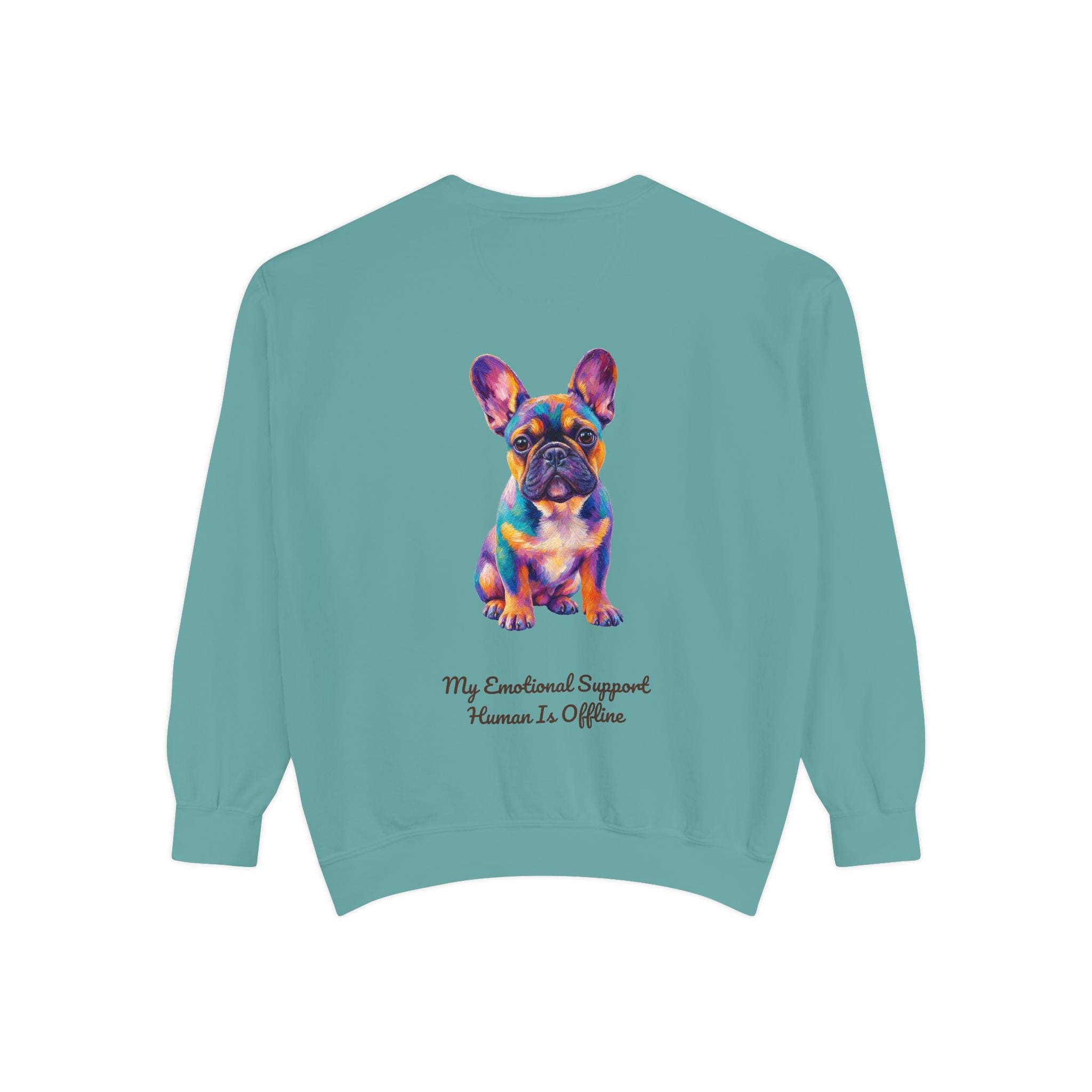 French Bulldog Shirt, My Emotional Support Human Is Offline Tee, Funny Frenchie Dog Mom Gift, Painterly Dog Lover Sweatshirt