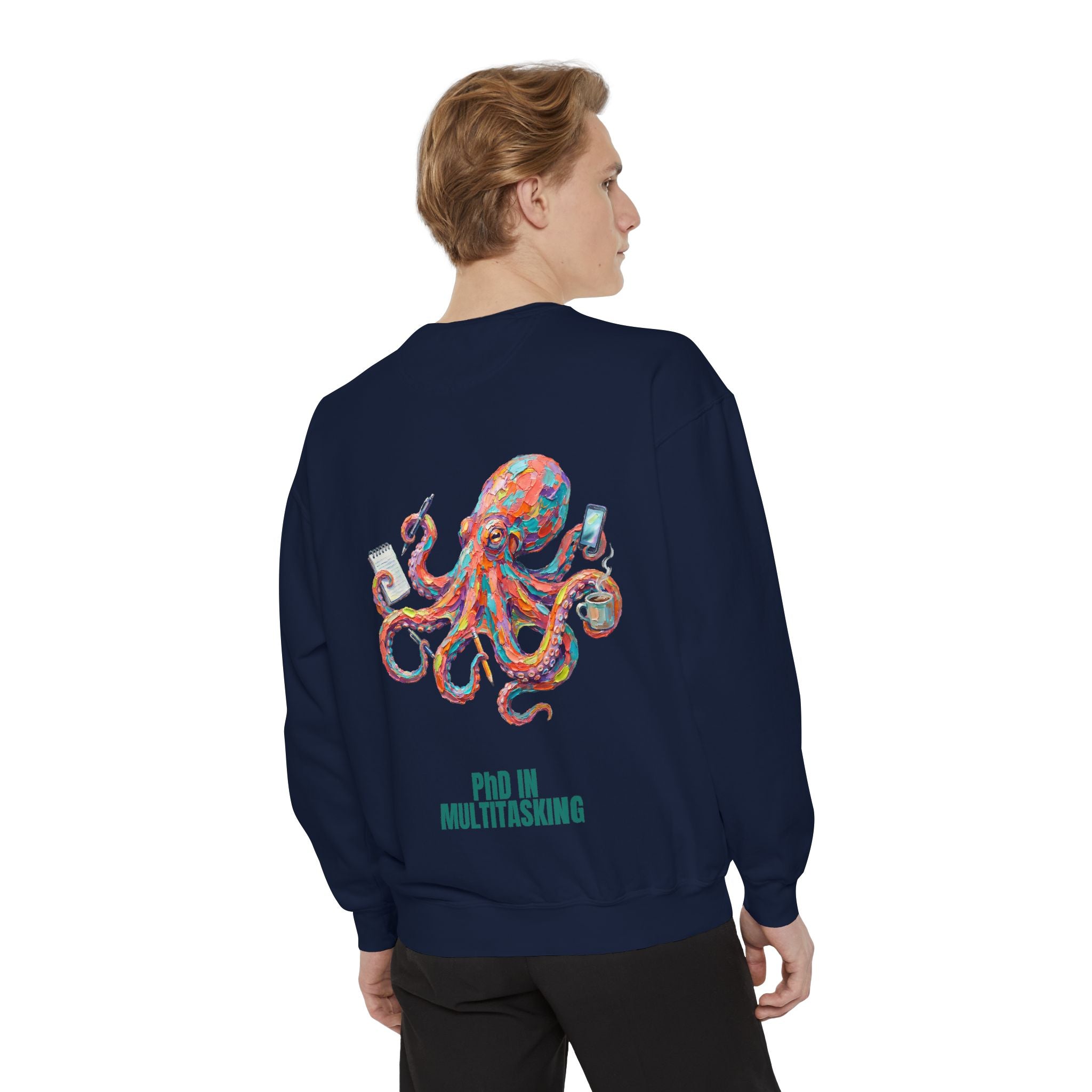 PhD in Multitasking Shirt, Funny Octopus Tee, Busy Mom Boss Gift, Painterly Ocean Humor Sweatshirt