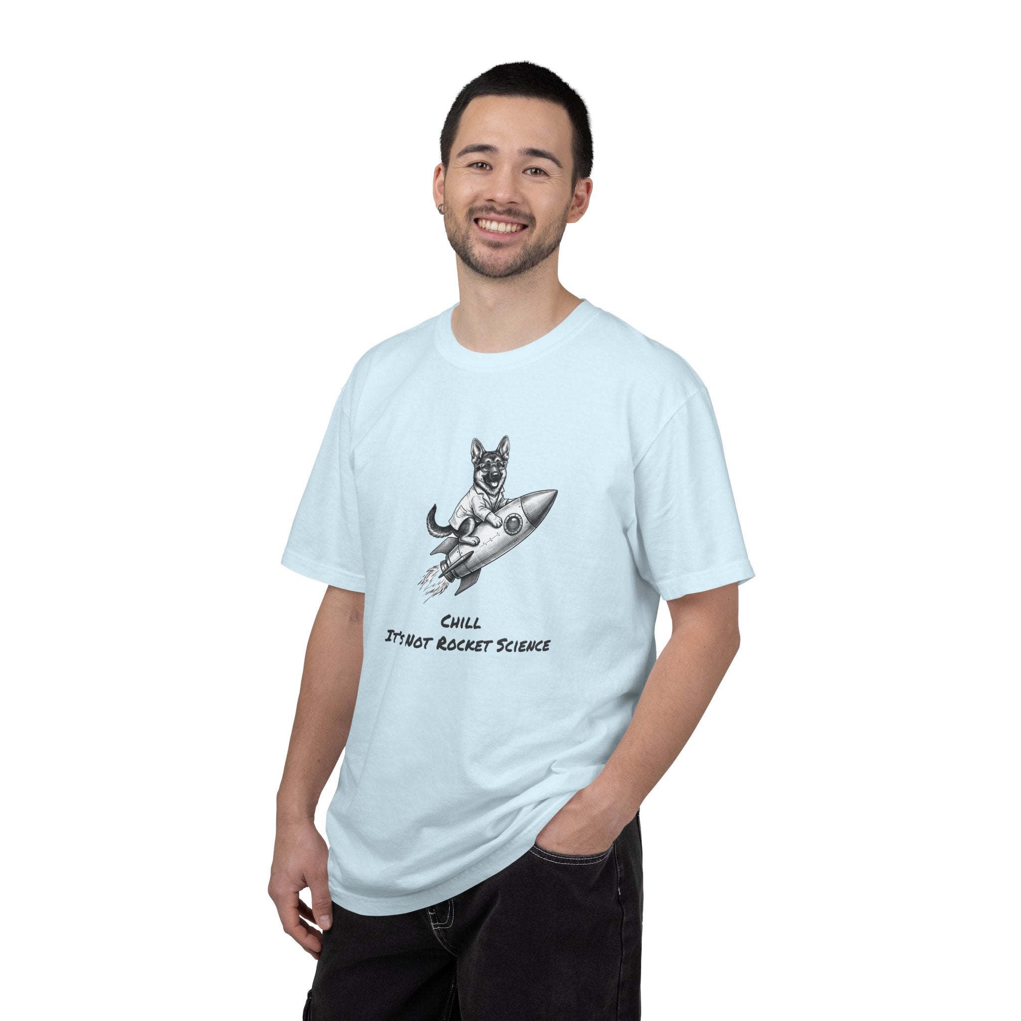 Dog on Rocket T-Shirt — Chill, It's Not Rocket Science