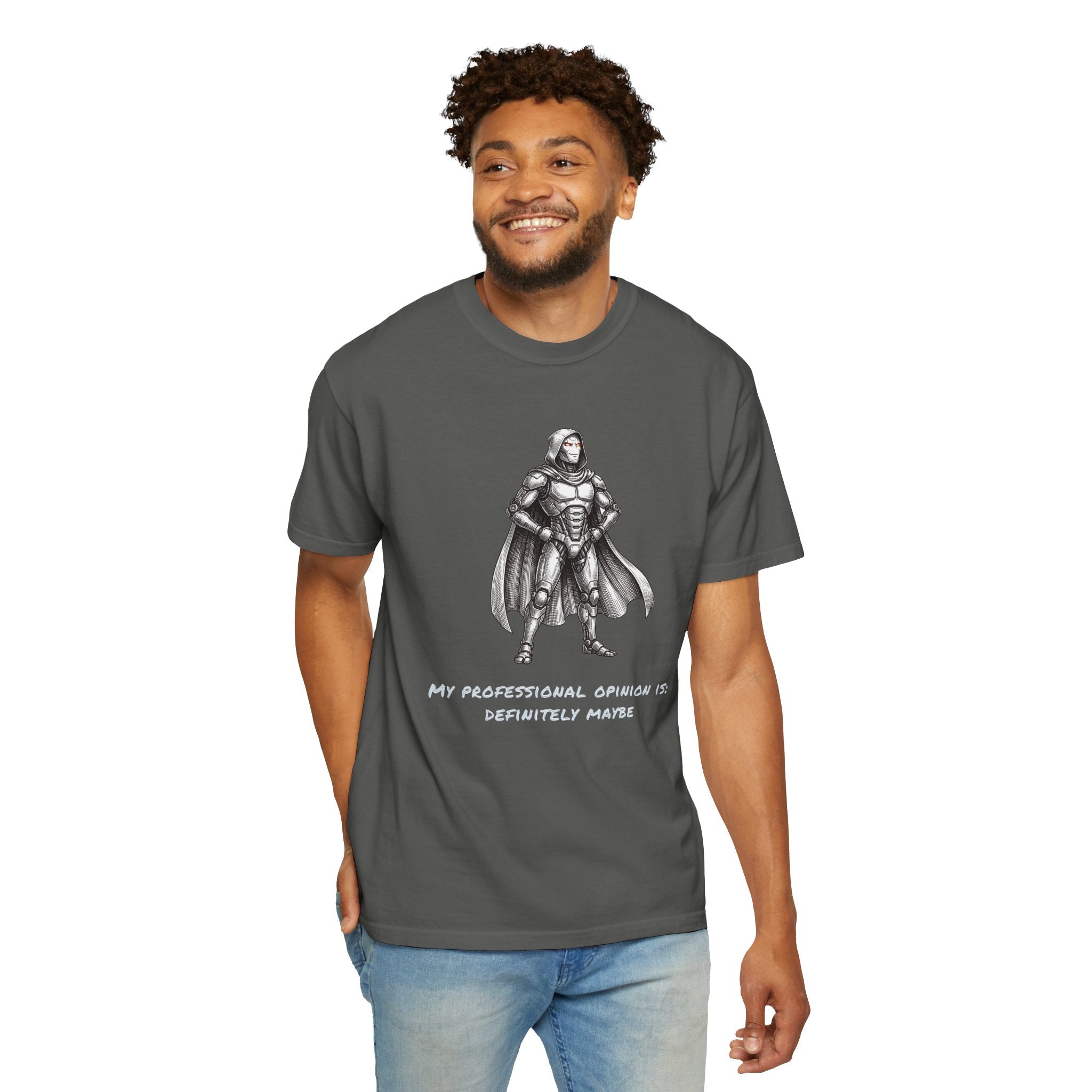 Confident Robot T-Shirt — Professional Opinion: Definite Maybe