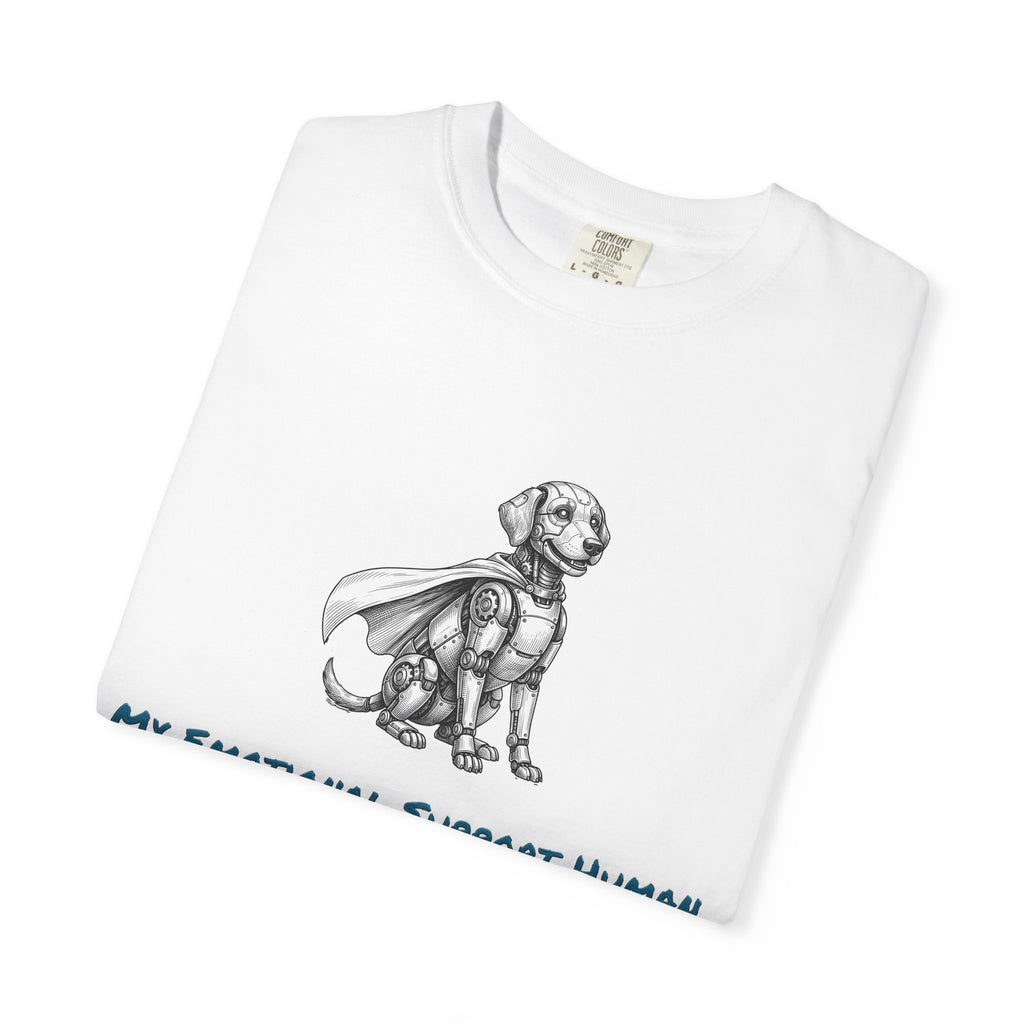 Robot Dog T-Shirt — My Emotional Support Human Is Offline