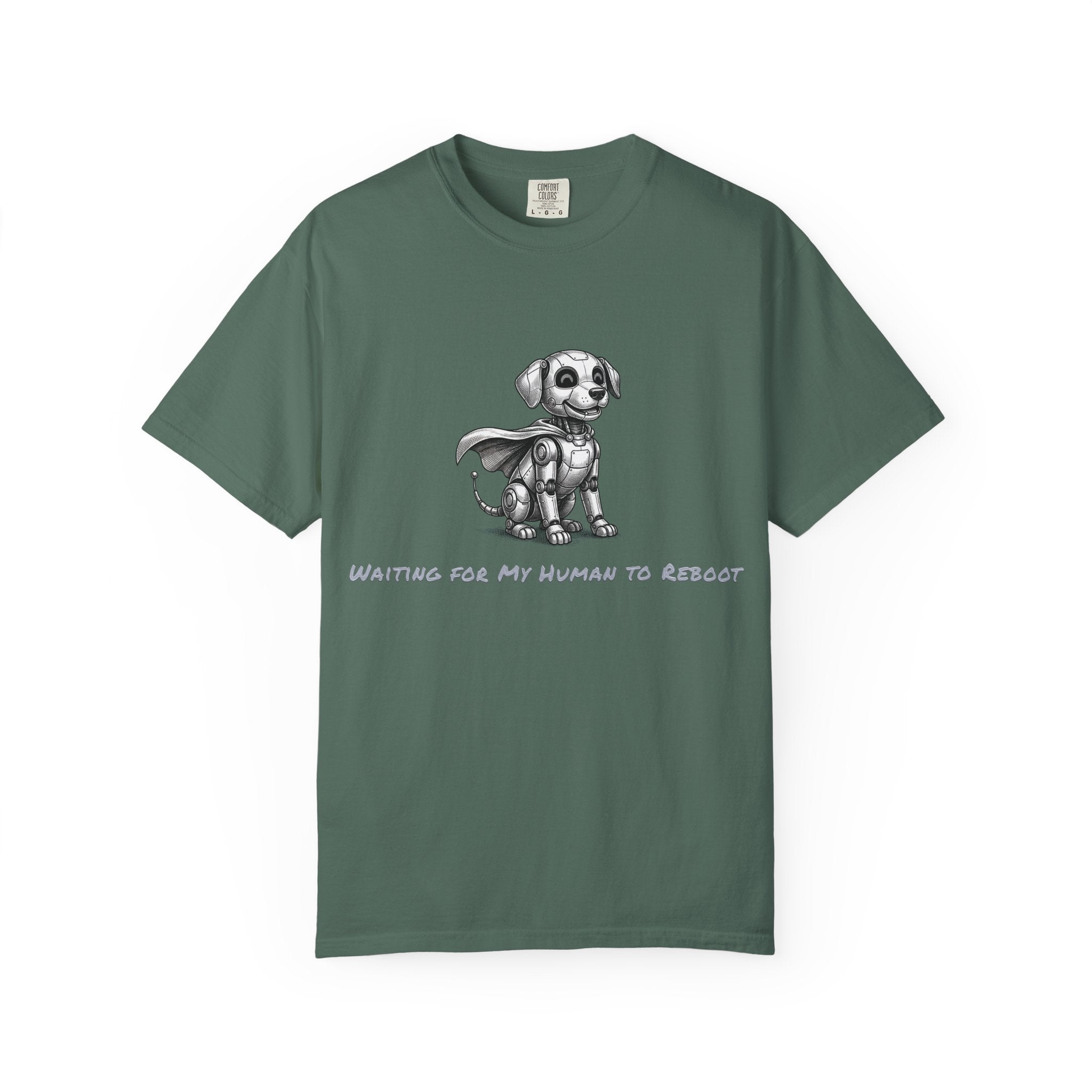 Robot Dog T-Shirt — Waiting for My Human to Reboot, Funny AI Tee