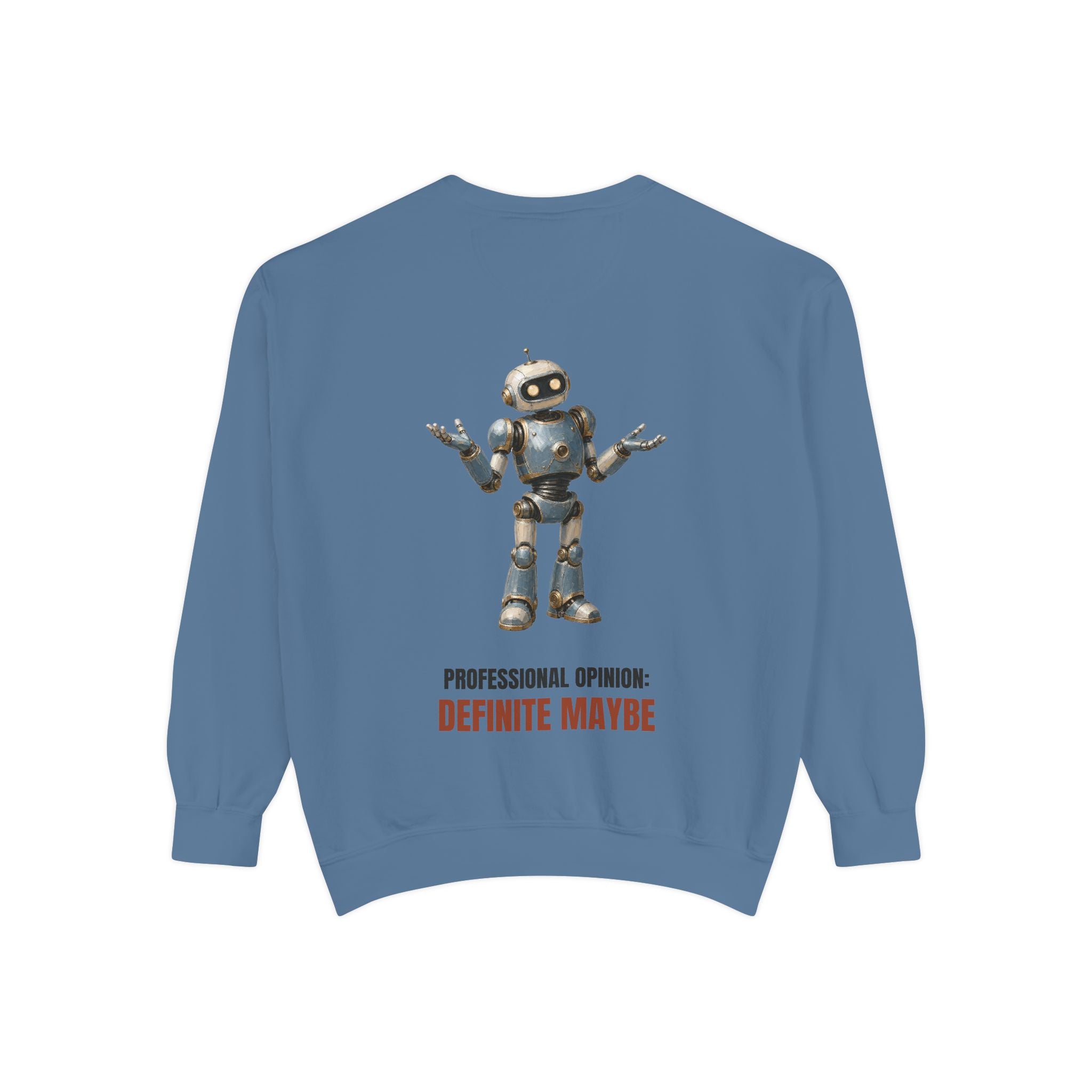 Professional Opinion Definite Maybe Shirt, Funny Robot Tech Tee, Engineer Programmer Gift, Sarcastic AI Sweatshirt