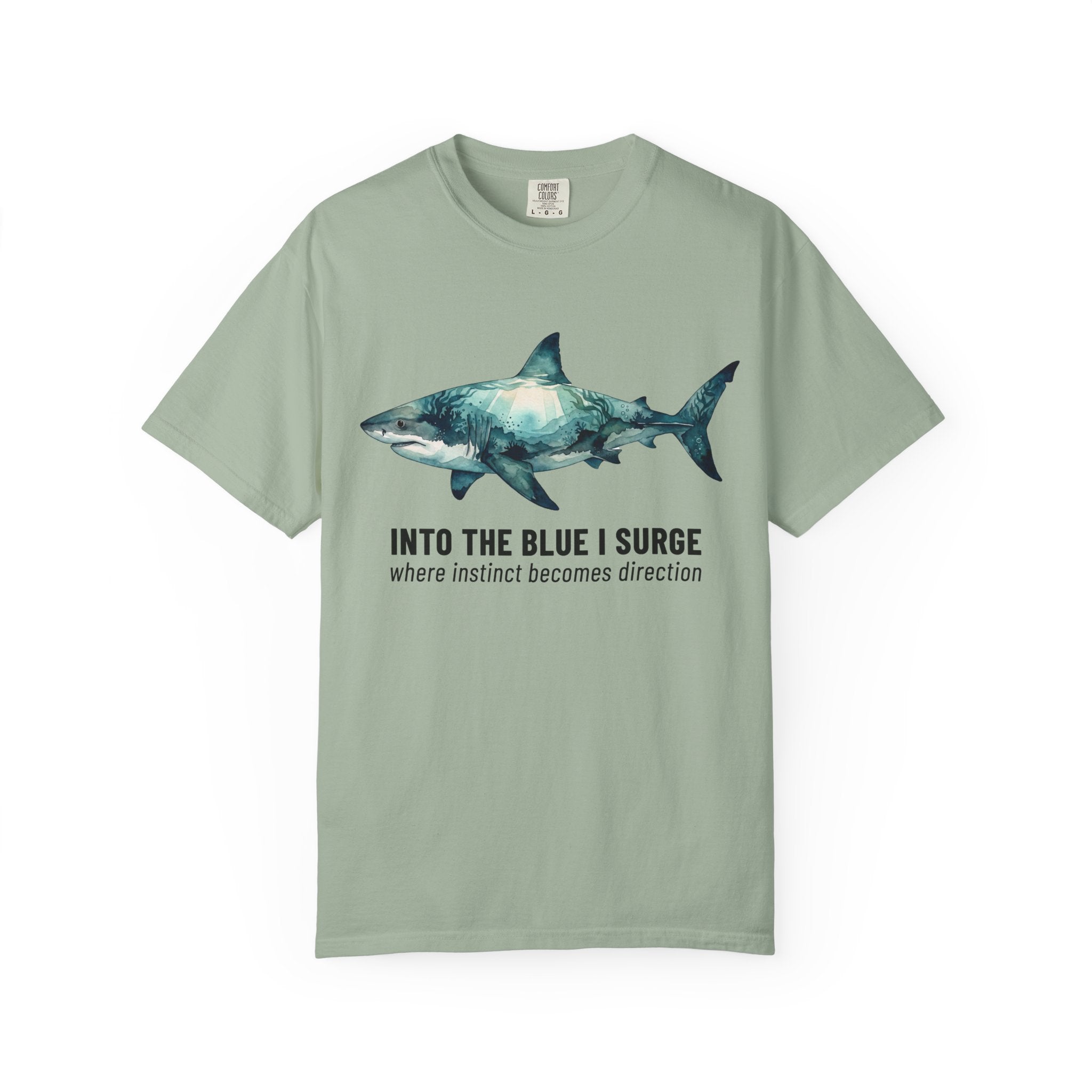 Shark Graphic Tee — "Into the Blue I Surge" Ocean Adventure T-Shirt
