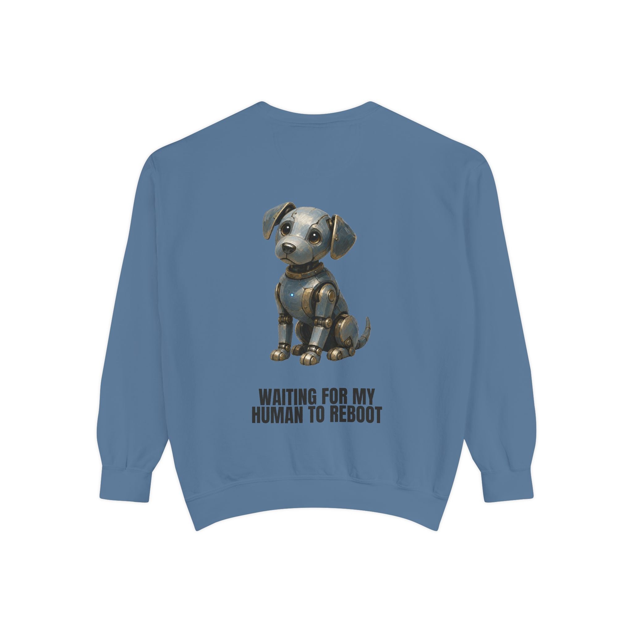 Waiting for My Human to Reboot Shirt, Funny Robot Dog Tee, Tech Programmer Gift, Sci-Fi AI Humor Sweatshirt