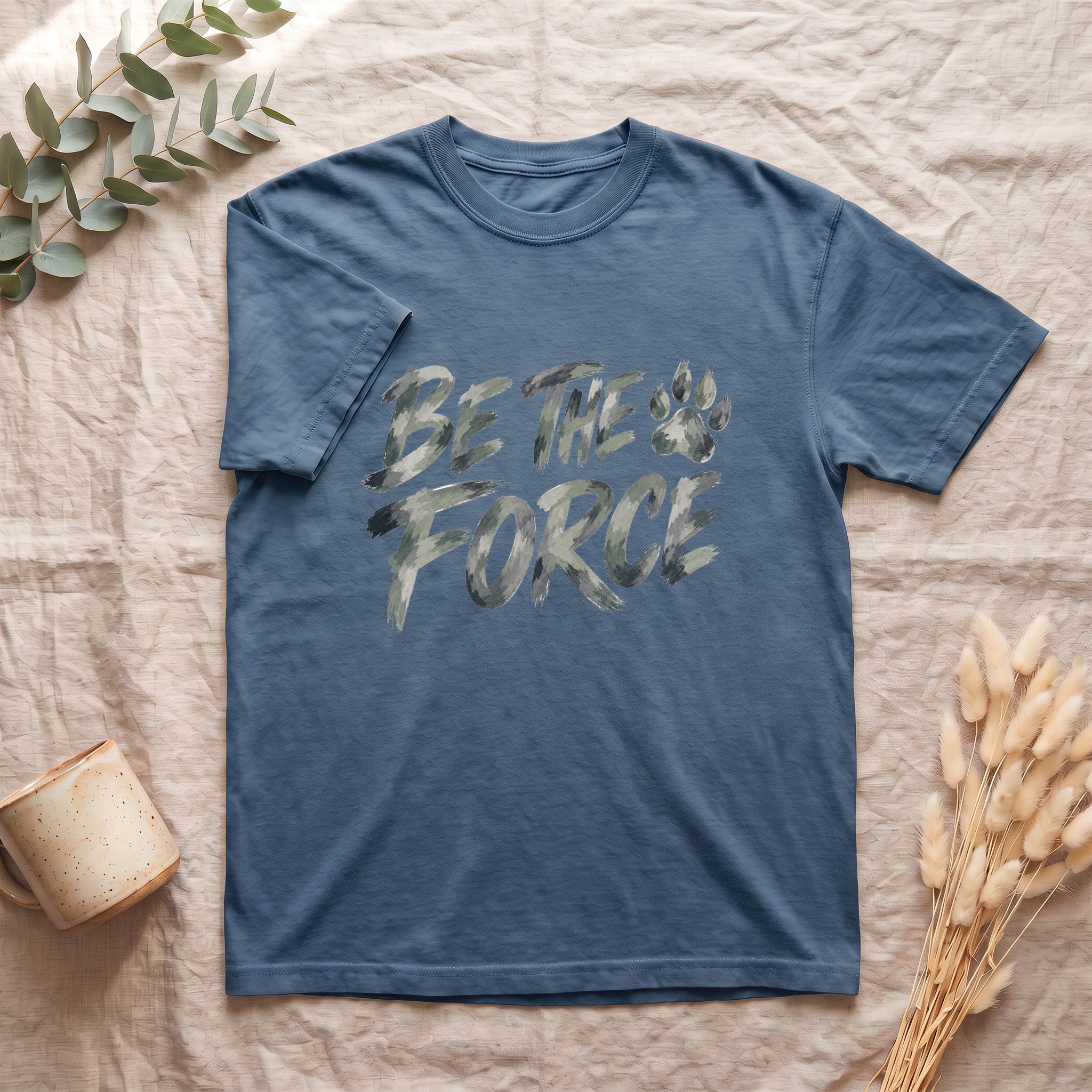 Be The Force Shirt, Camo Motivational Tee, Inspirational Encouragement Gift, Positive Vibes Paw Print Sweatshirt
