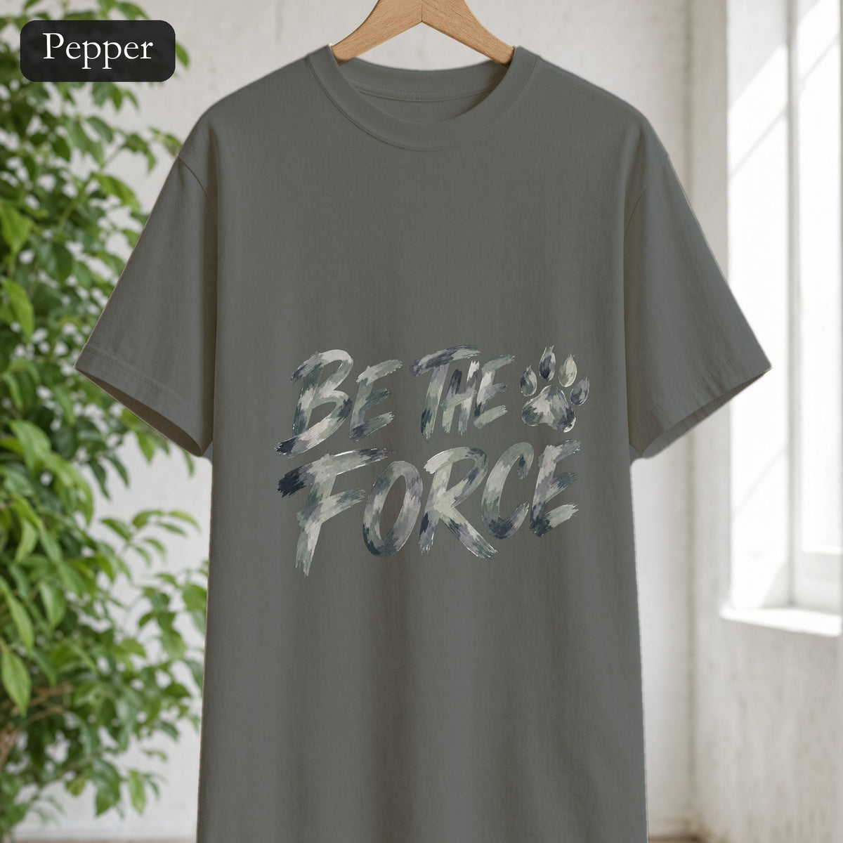 Be The Force Shirt, Camo Motivational Tee, Inspirational Encouragement Gift, Positive Vibes Paw Print Sweatshirt