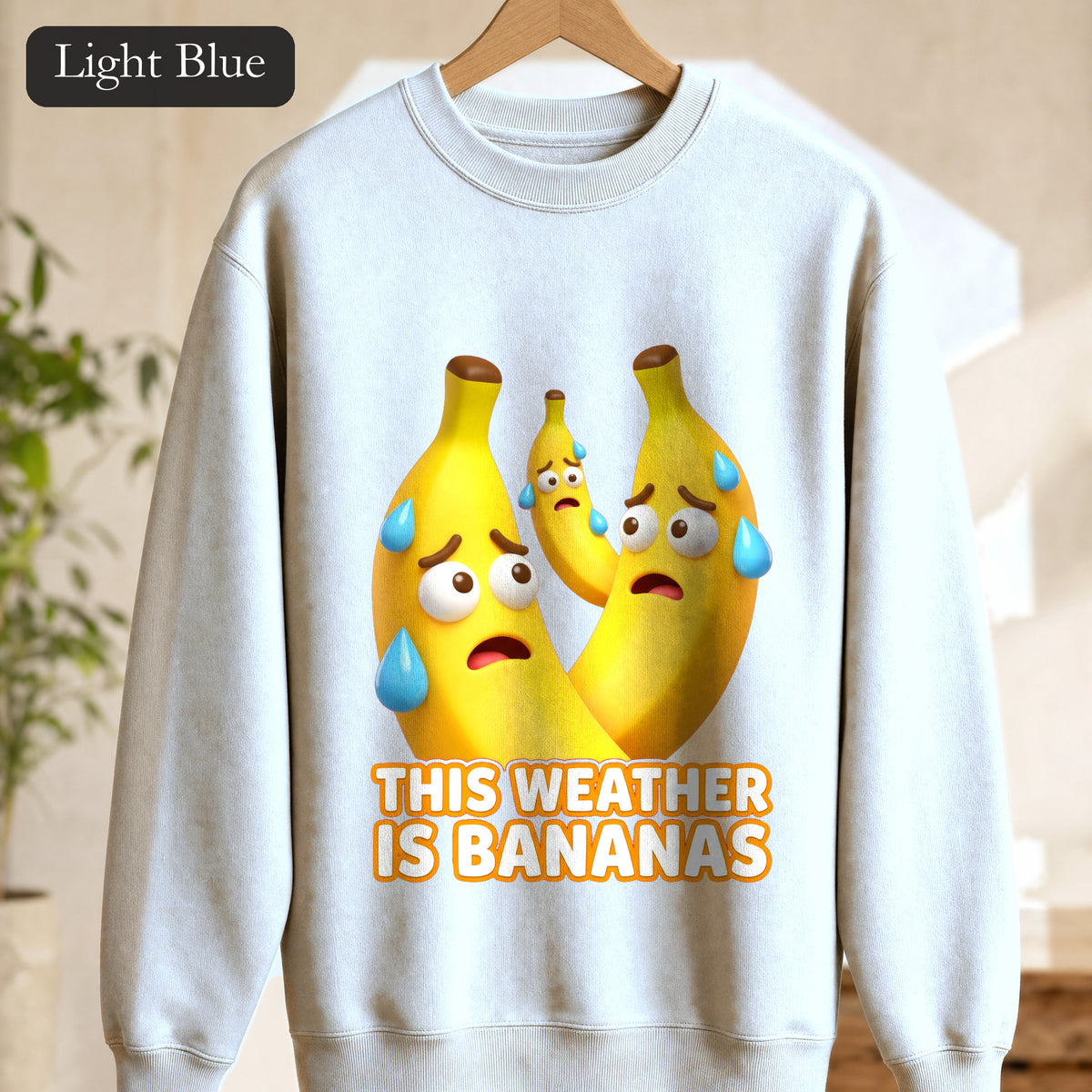 This Weather Is Bananas Sweatshirt, Funny Sweating Banana Crewneck, Summer Heat Humor Gift, Hot Weather Pun Sweatshirt