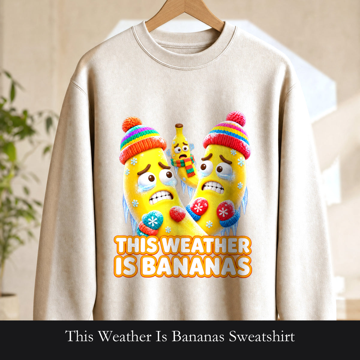 This Weather Is Bananas Sweatshirt, Funny Freezing Banana Crewneck, Winter Fruit Pun Gift, Cold Weather Humor Sweatshirt