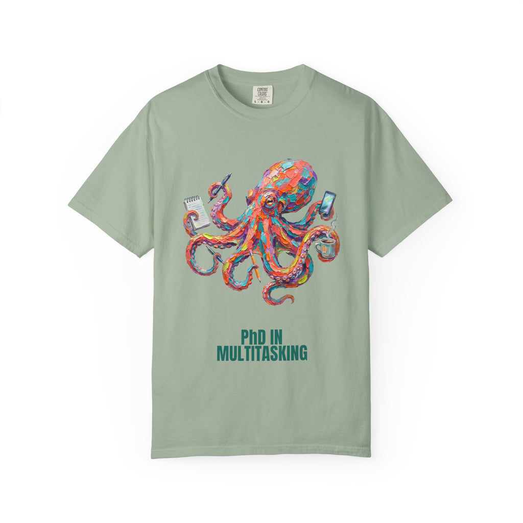PhD in Multitasking Shirt, Funny Octopus Tee, Busy Mom Boss Gift, Painterly Ocean Humor Sweatshirt
