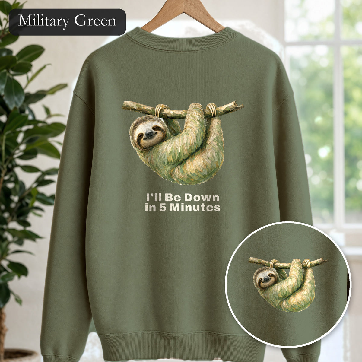 Sloth Shirt, I'll Be Down in 5 Minutes Tee, Funny Lazy Sloth Gift, Painterly Introvert Sweatshirt