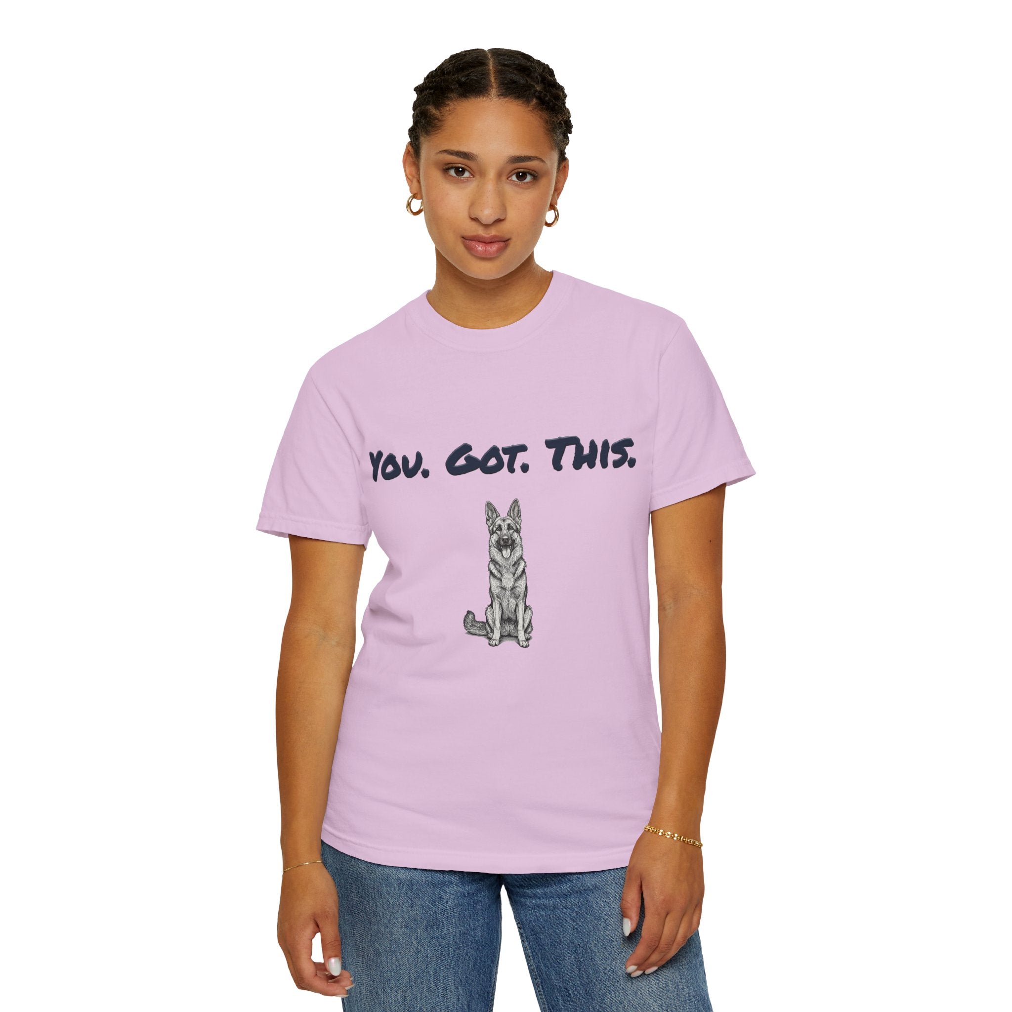 You Got This T-Shirt — Encouragement with German Shepherd