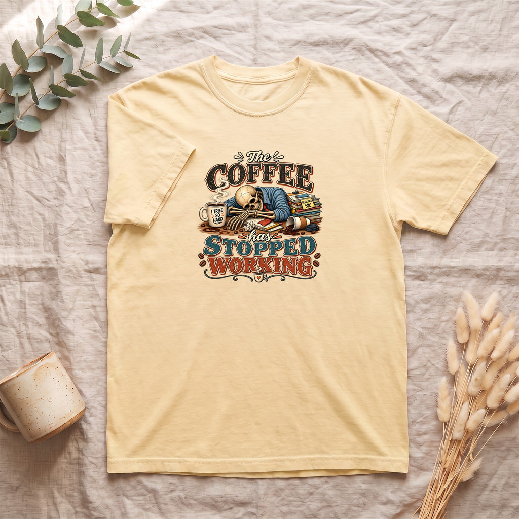 The Coffee Has Stopped Working Shirt | Sleeping Skull Coffee Design